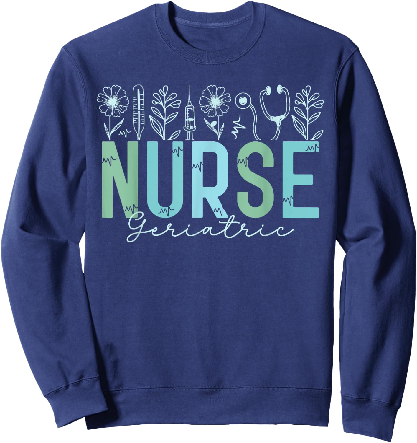 Geriatric Caregiver Geriatric Nurse Nursing Women Sweatshirt - Sweatshirt | Navy