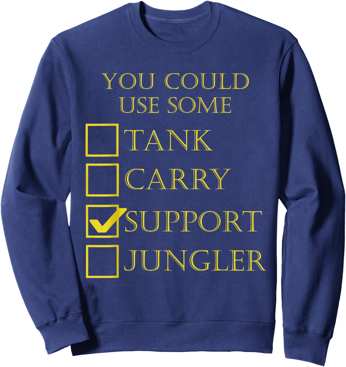 Funny Gaming League Support Sweatshirt - Sweatshirt | Navy