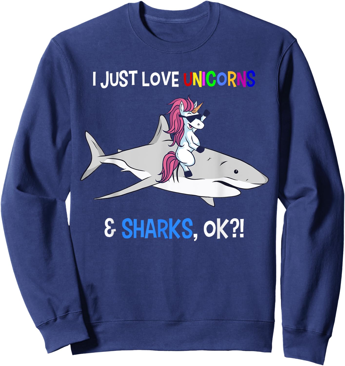 Unicorn Shark Shirt Funny Shark Unicorn Lover Gift Sweatshirt - Sweatshirt | Navy