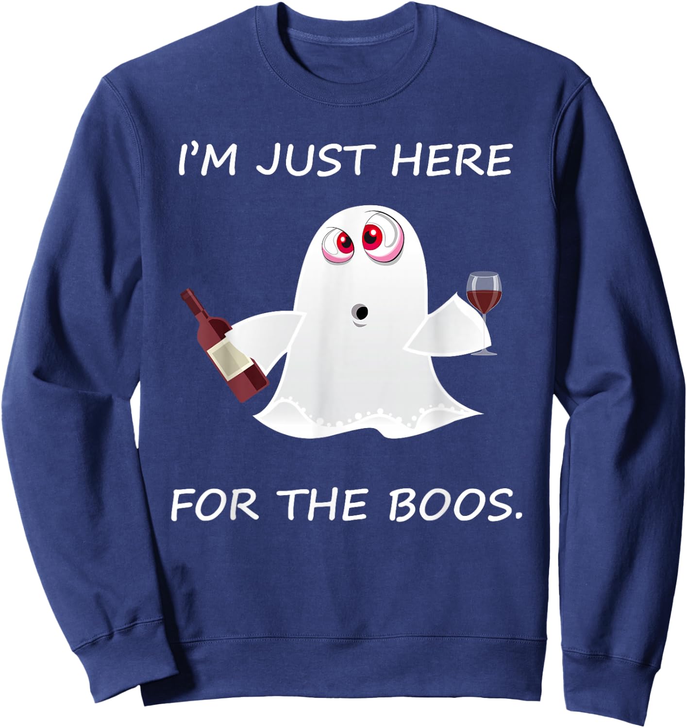 I'm Just Here For The Booze Sweatshirt - Sweatshirt | Navy