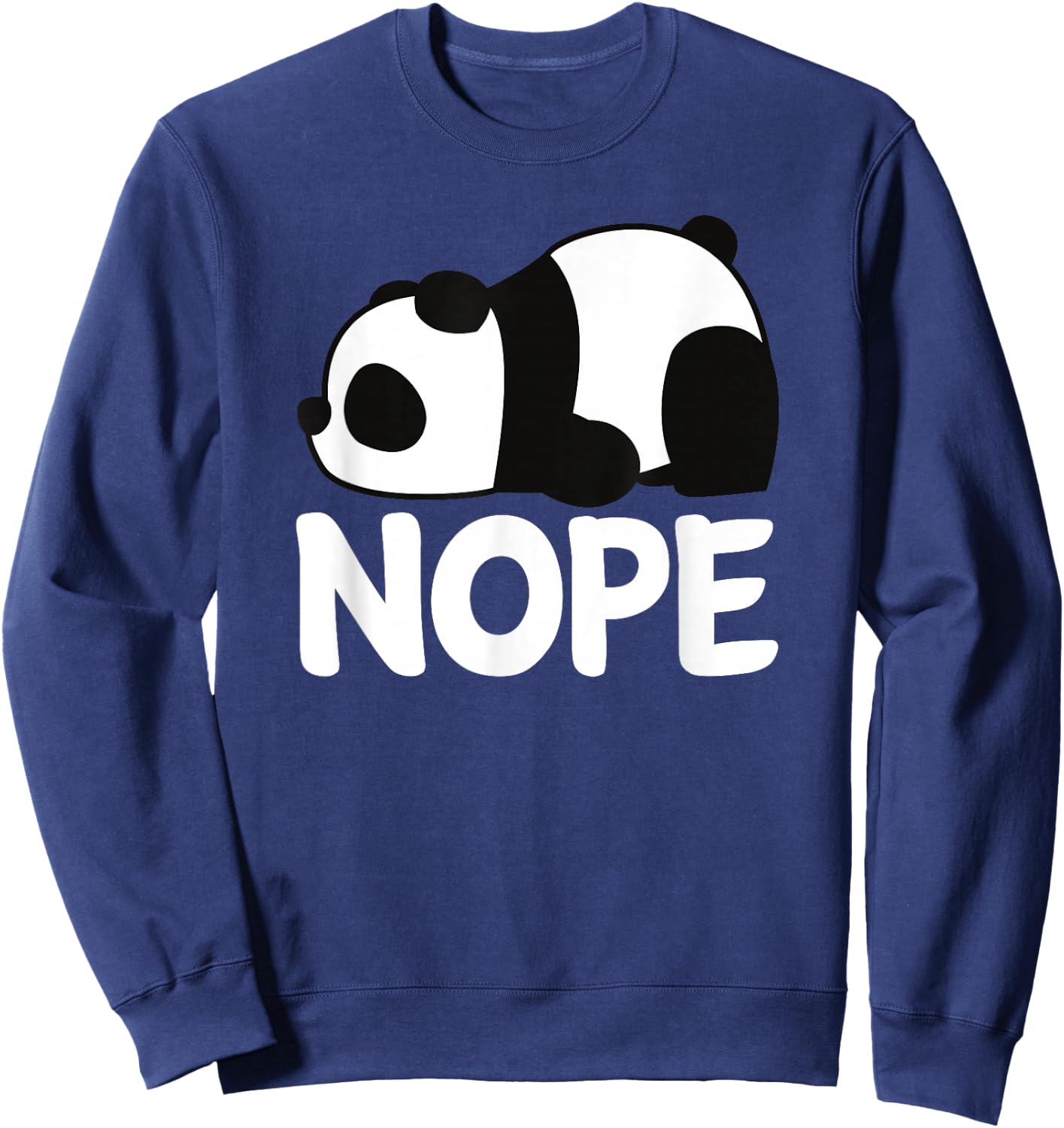 Adorable Animal Tired Sleeping Nope Cute Panda Bear Graphic Sweatshirt - Sweatshirt | Navy