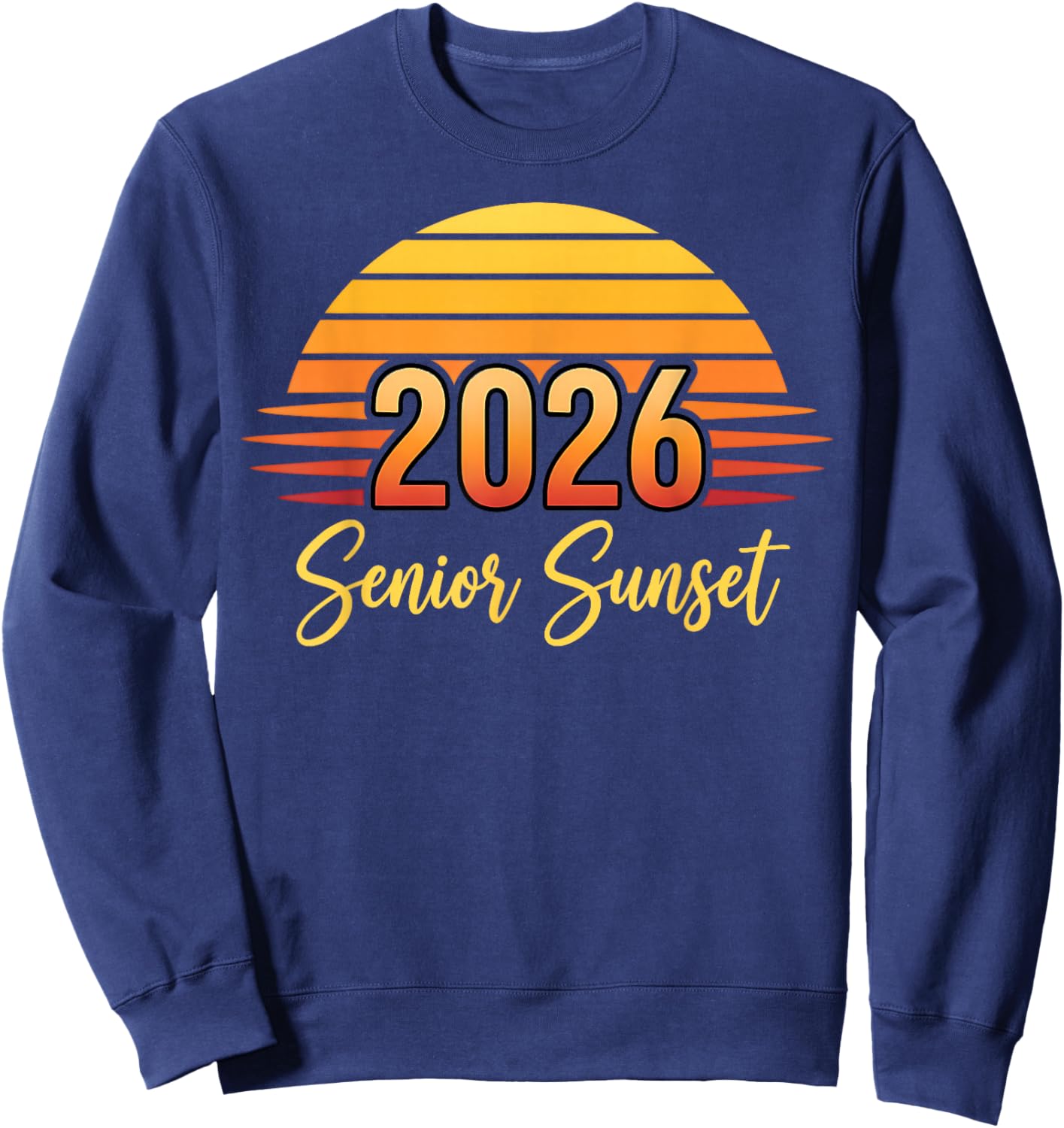 Senior Sunset Retro Graduation Class 2026 Sweatshirt - Sweatshirt | Navy