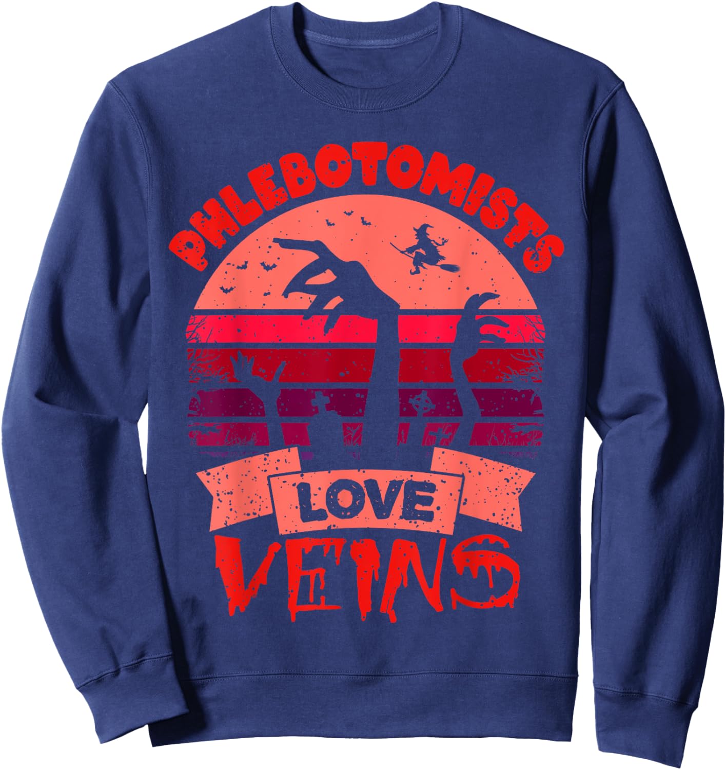 Phlebotomists Love Veins Gift Halloween Phlebotomist Sweatshirt - Sweatshirt | Navy