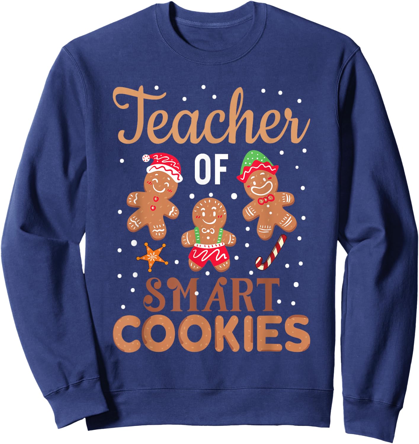 Christmas Teacher Cute Gingerbread Cookies Women Kids Sweatshirt - Sweatshirt | Navy