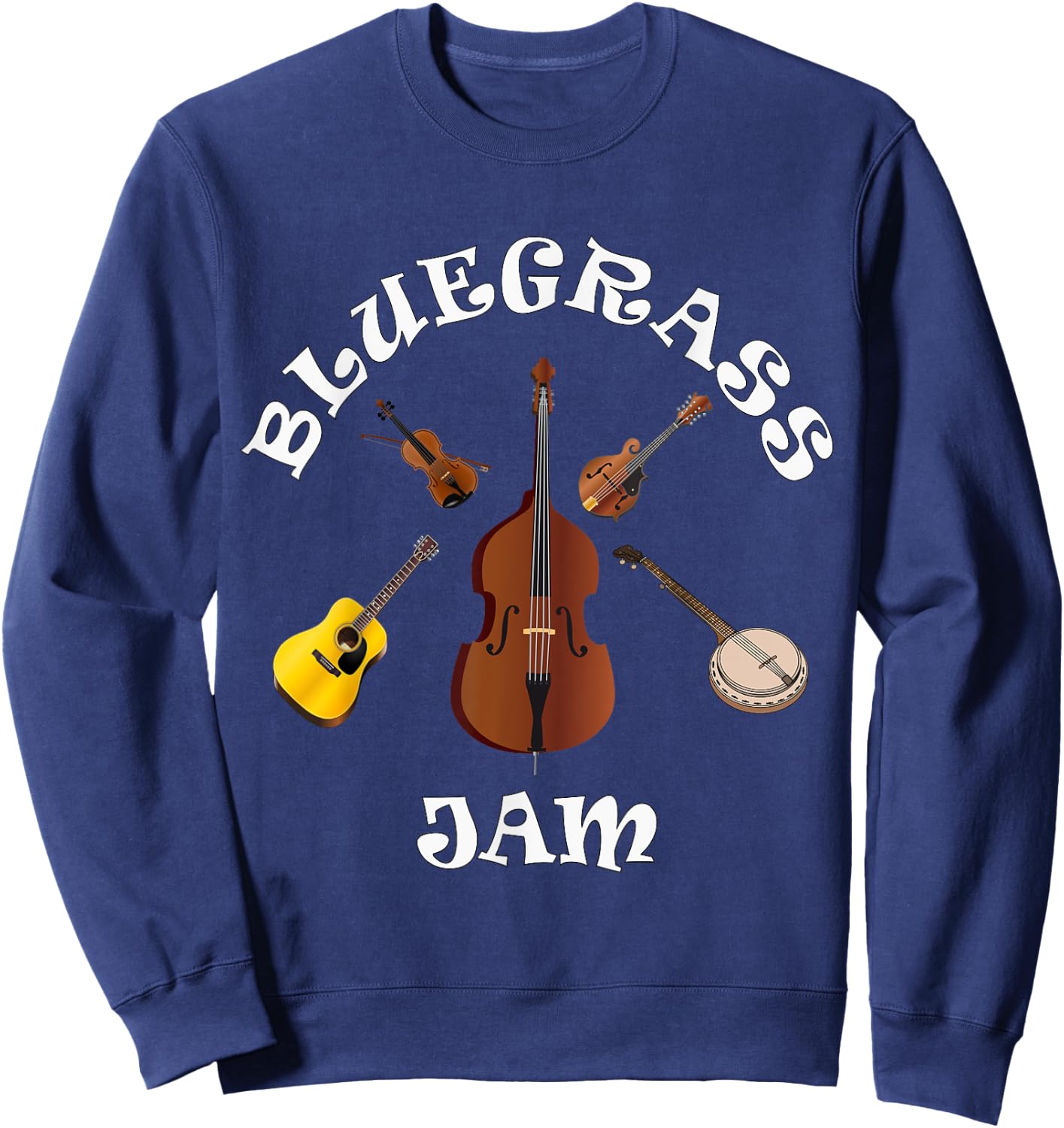 Bluegrass Jam Fiddle Mando Guitar Bass Banjo Music Festival Sweatshirt - Sweatshirt | Navy
