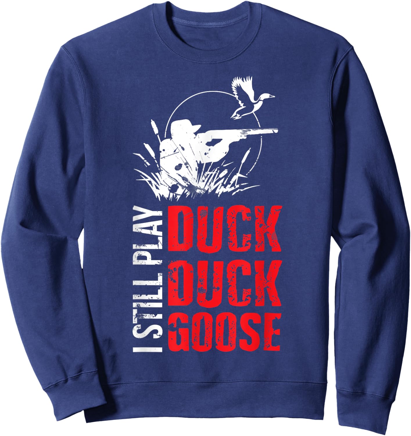 Funny Duck Hunting Sweatshirt - Sweatshirt | Navy