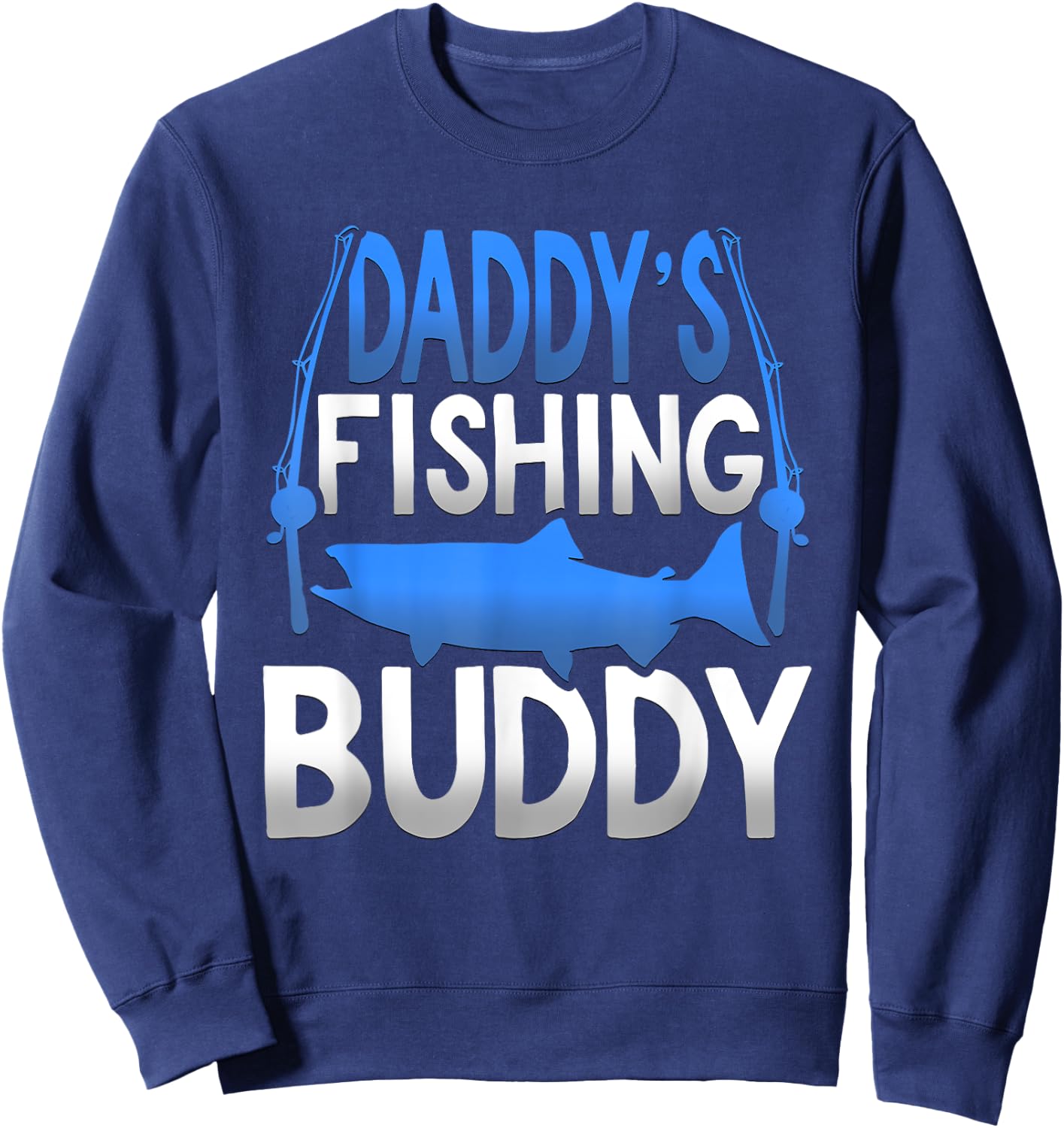 Daddy's Fishing Buddy Novelty Youth Sweatshirt - Sweatshirt | Navy