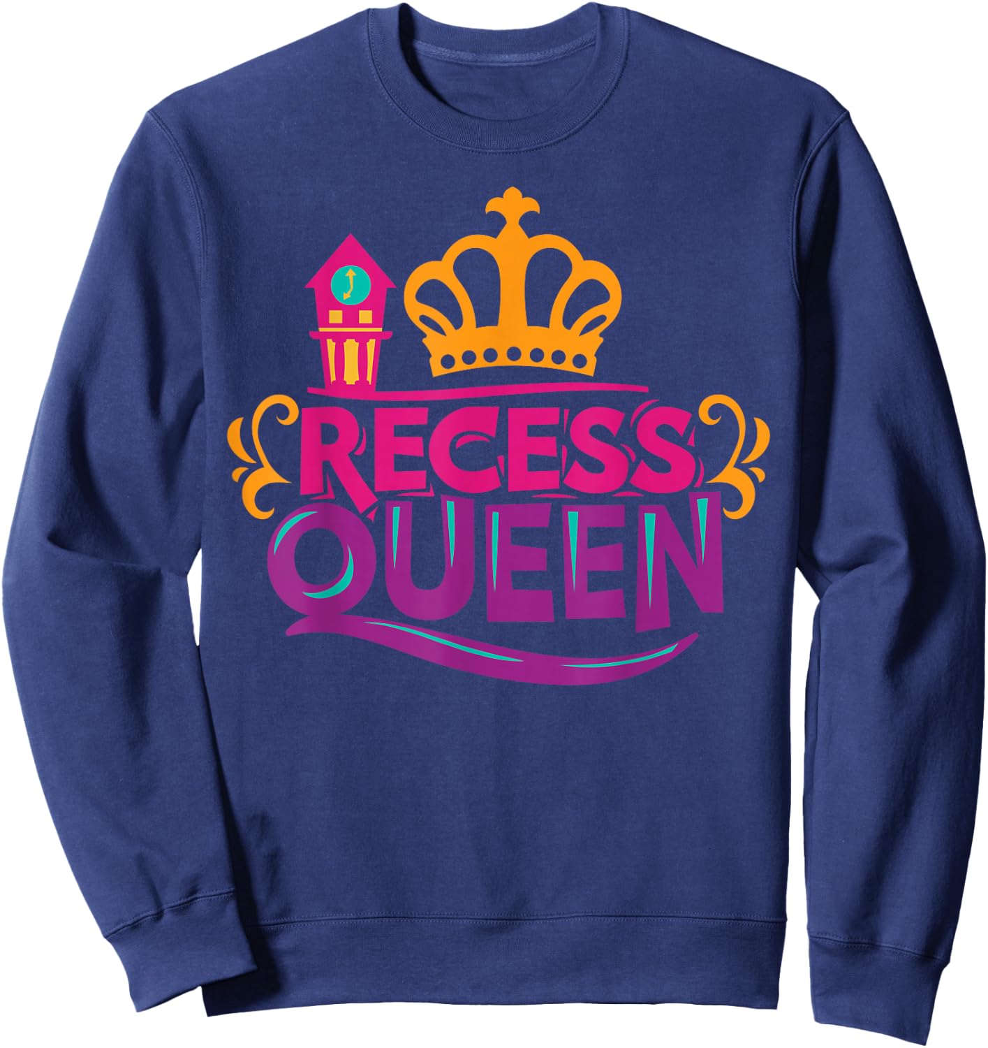 Recess Queen Back To School Student Girl Gift 1st 2nd Grade Sweatshirt - Sweatshirt | Navy