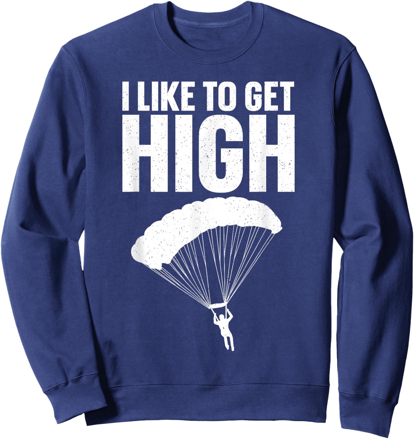 Funny Skydiving Art Women Sky Diving Lover Skydiver Sweatshirt - Sweatshirt | Navy