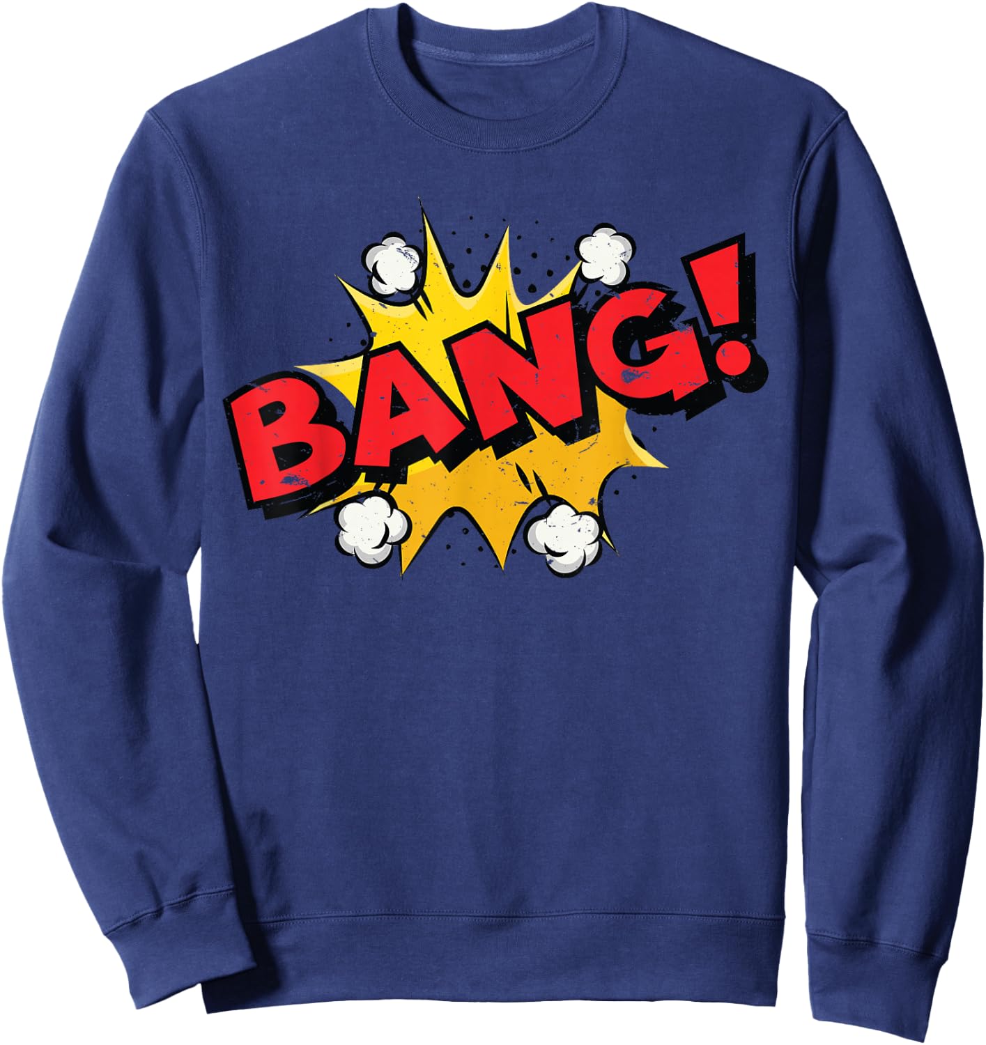 BANG ! Comic Book Cartoon Funny Pop Art - Vintage Sweatshirt - Sweatshirt | Navy