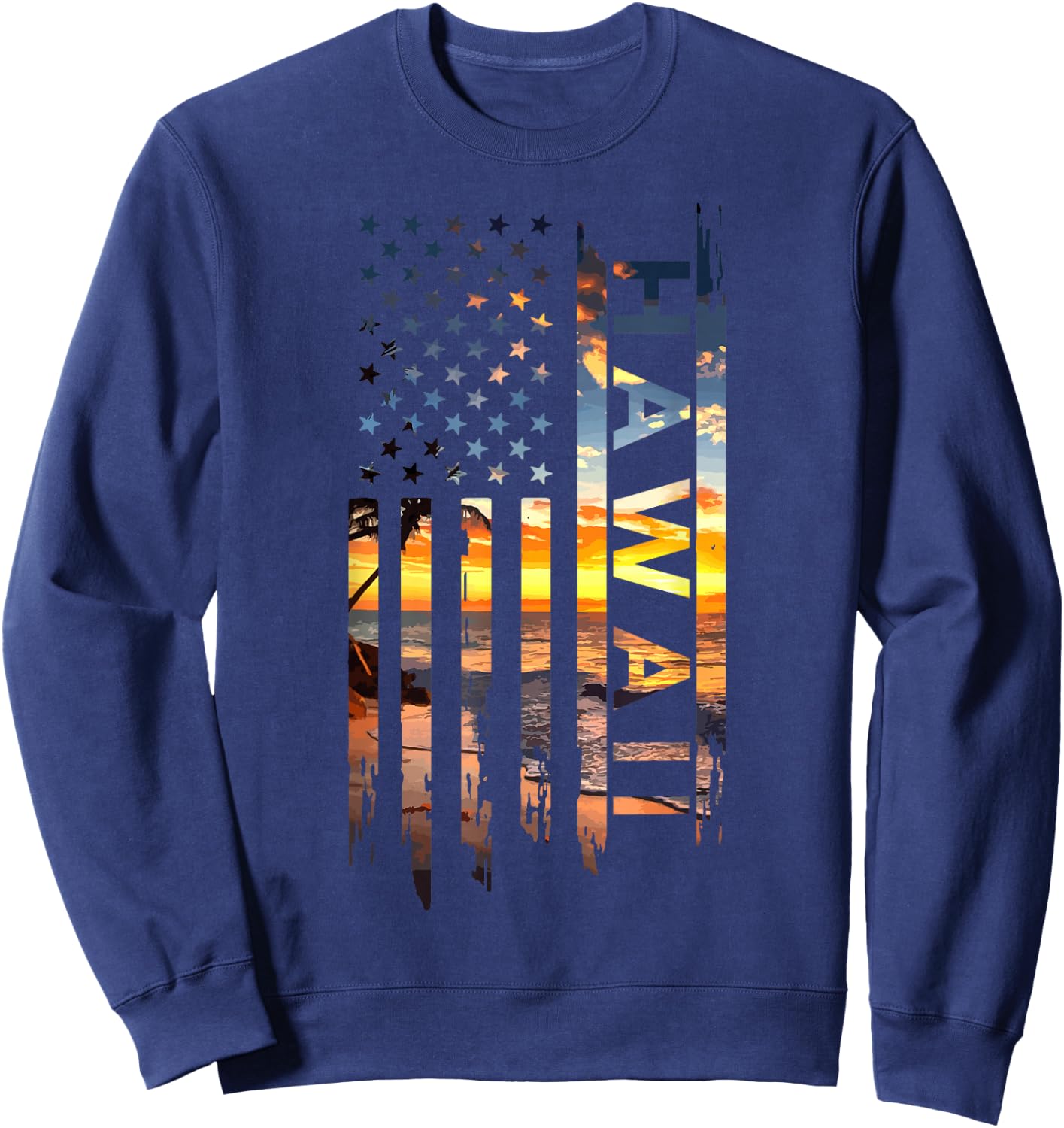 Hawaii American Flag Patriotic Hawaiian Pride USA Souvenir Sweatshirt - Sweatshirt | Navy
