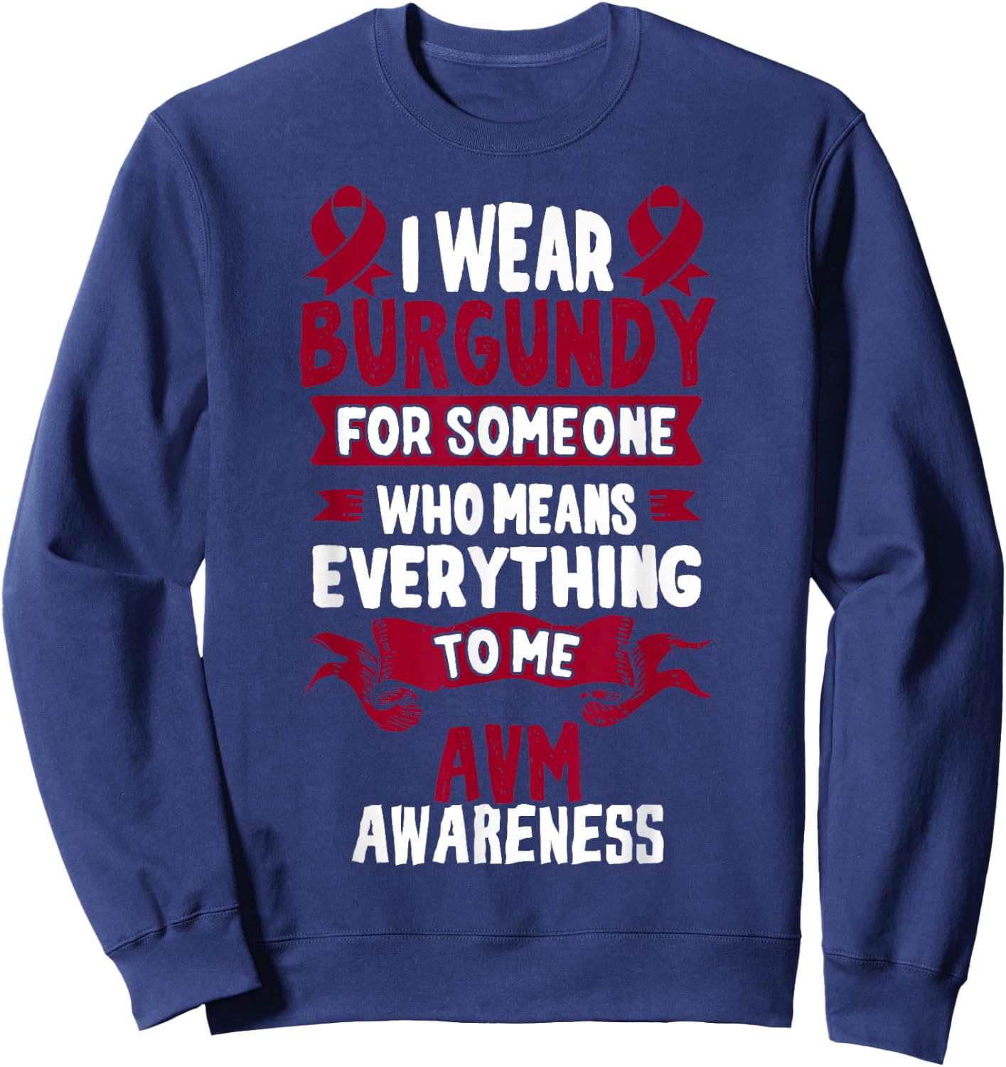 AVM Awareness - Arteriovenous Malformation Sweatshirt - Sweatshirt | Navy
