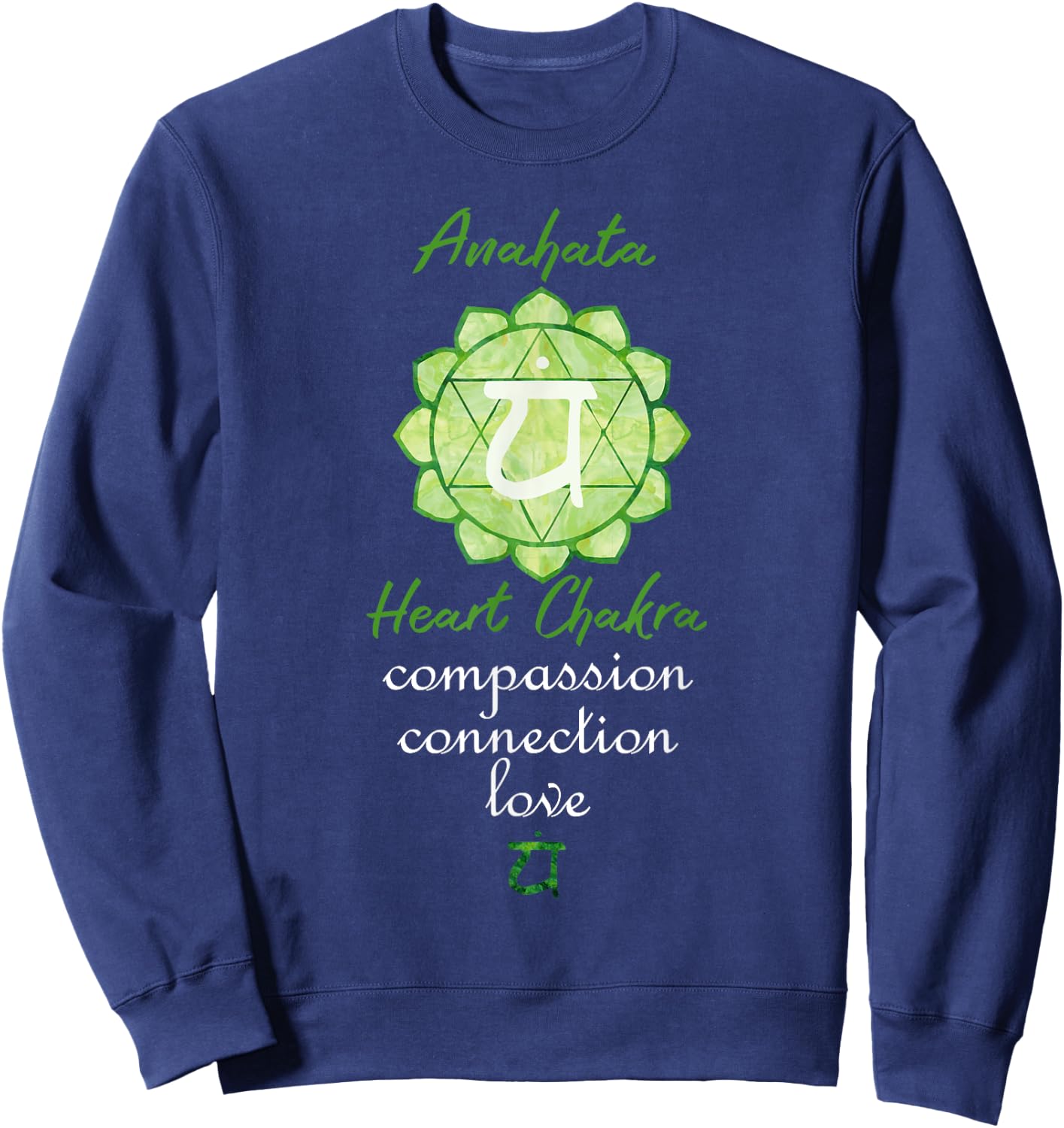 Chakra Meditation Shirt Affirmation Gift Heart Chakra Sweatshirt - Sweatshirt | Navy