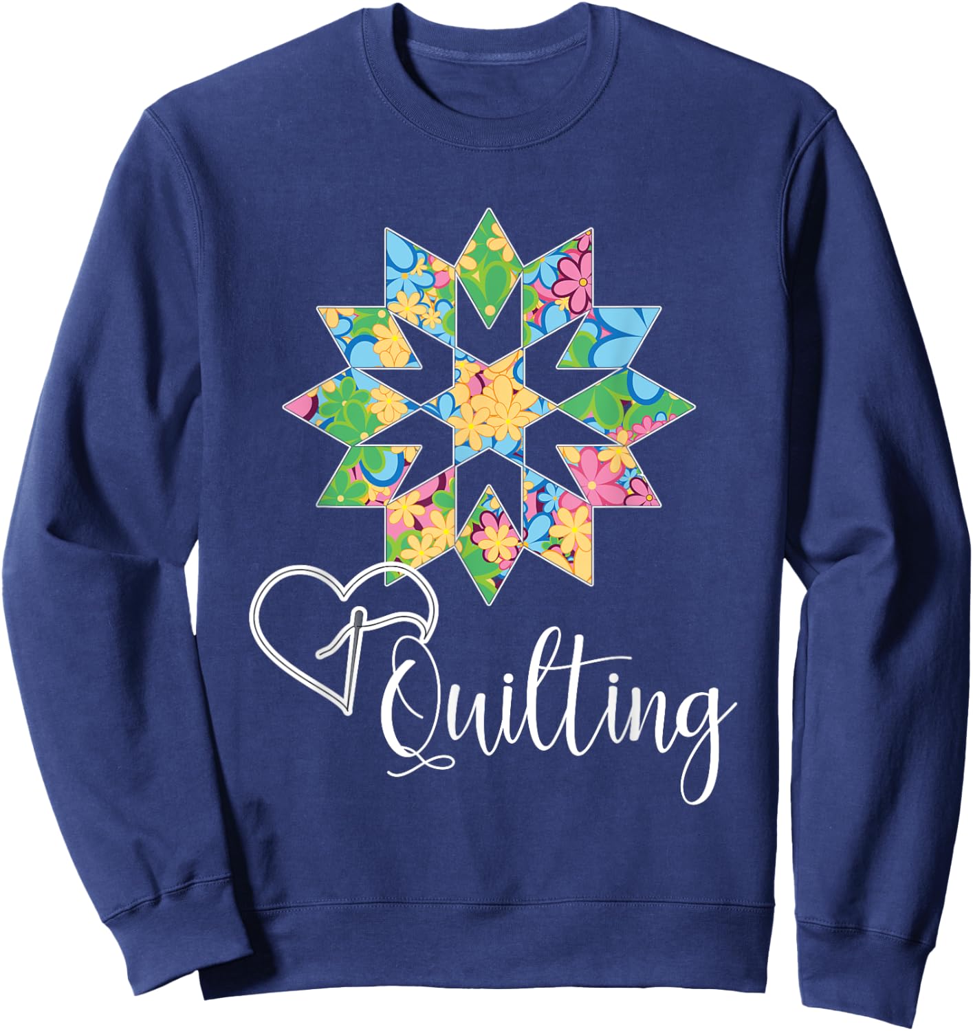 Love Sewing Quilting, Hobby Crafter Gift Shirt, 3Dk Sweatshirt - Sweatshirt | Navy