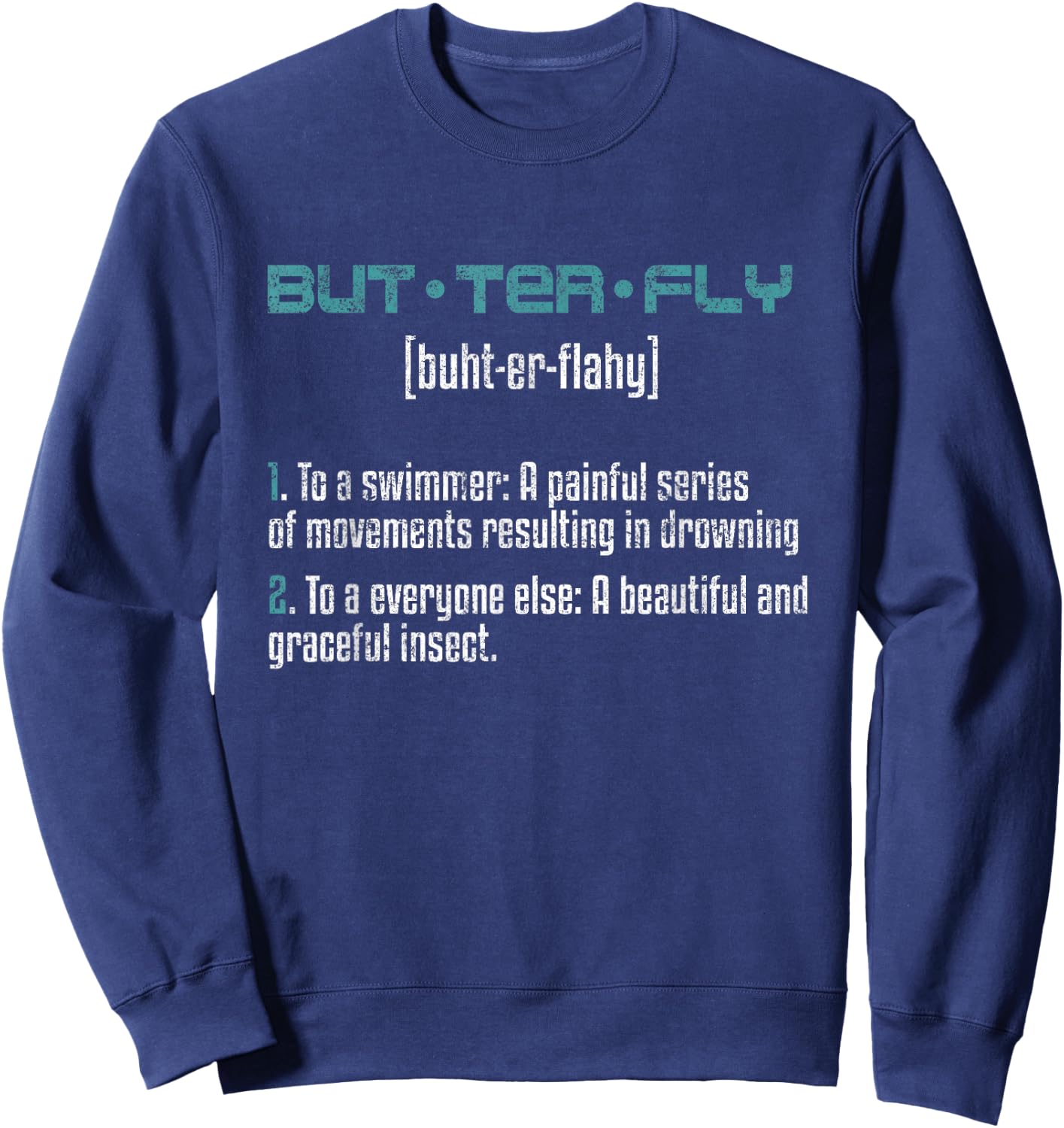 Butterfly Definition Butterfly Stroke Vintage Swimmer Sweatshirt - Sweatshirt | Navy