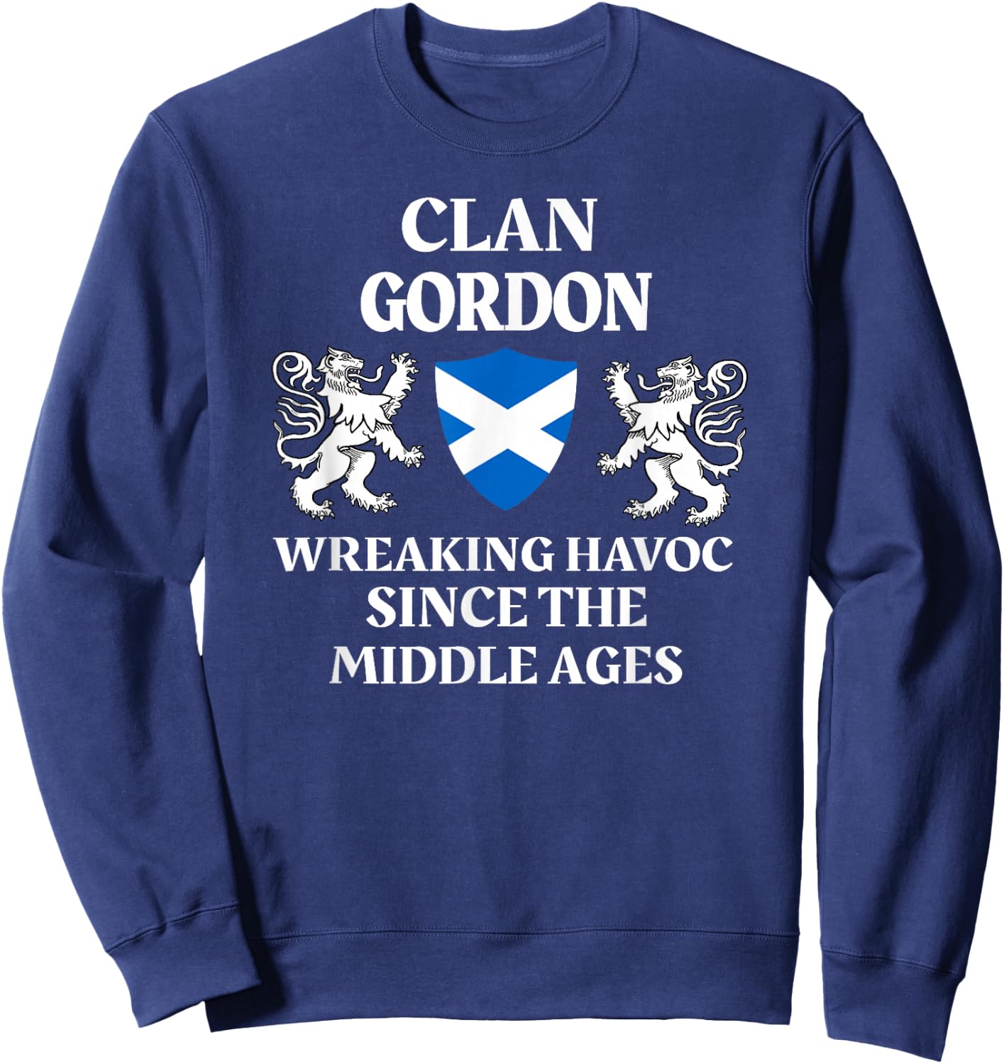 Gordon Scottish Family Clan Scotland Name Sweatshirt - Sweatshirt | Navy