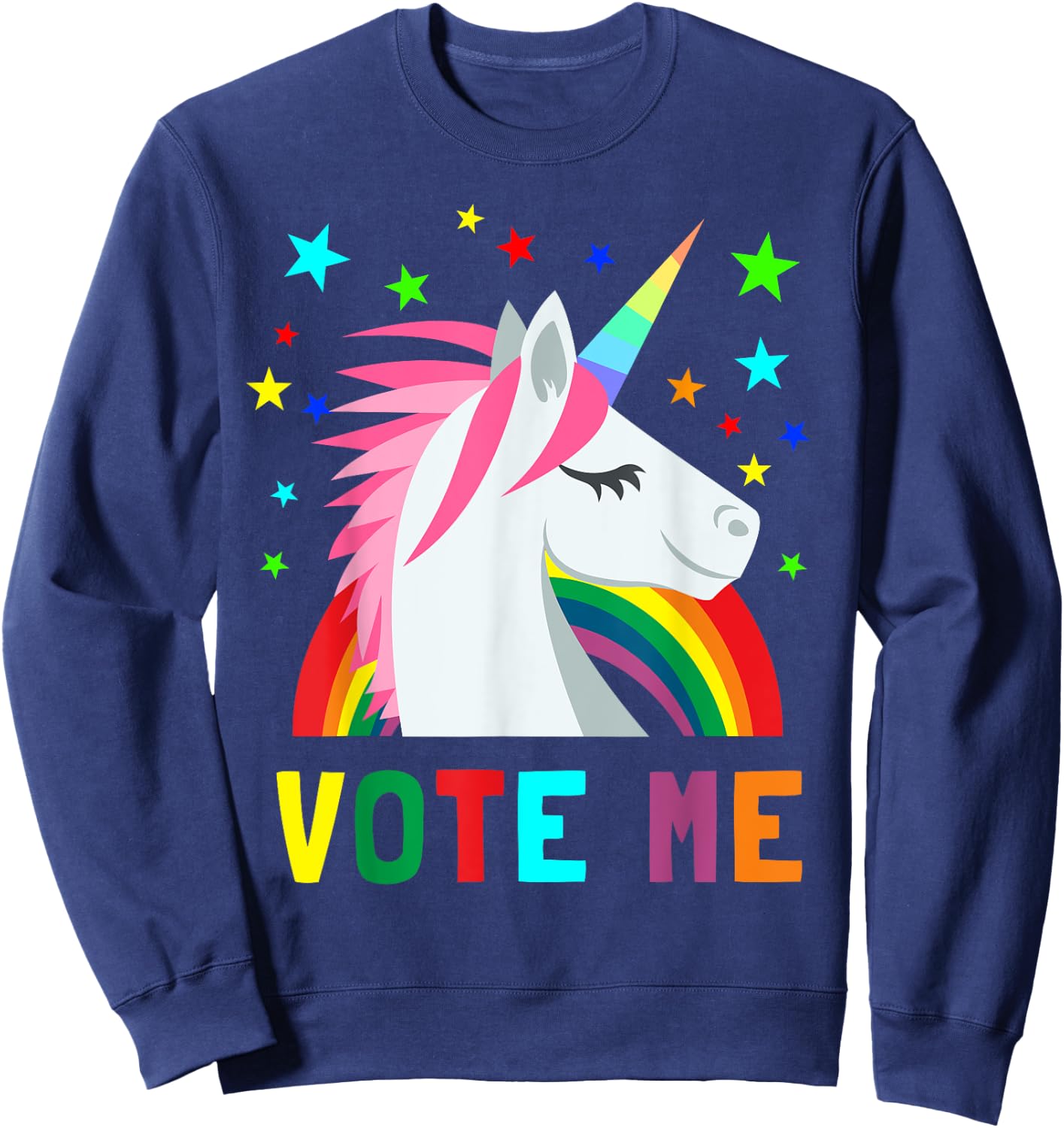 Vote Me Funny Unicorn For President Election Voting Mid Term Sweatshirt - Sweatshirt | Navy
