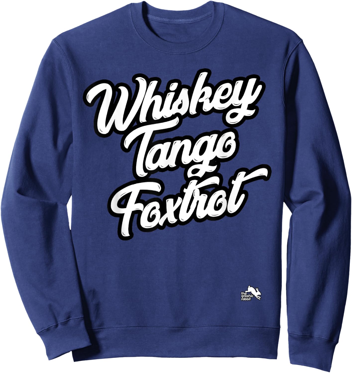 Whiskey Tango Foxtrot Sweatshirt - Sweatshirt | Navy