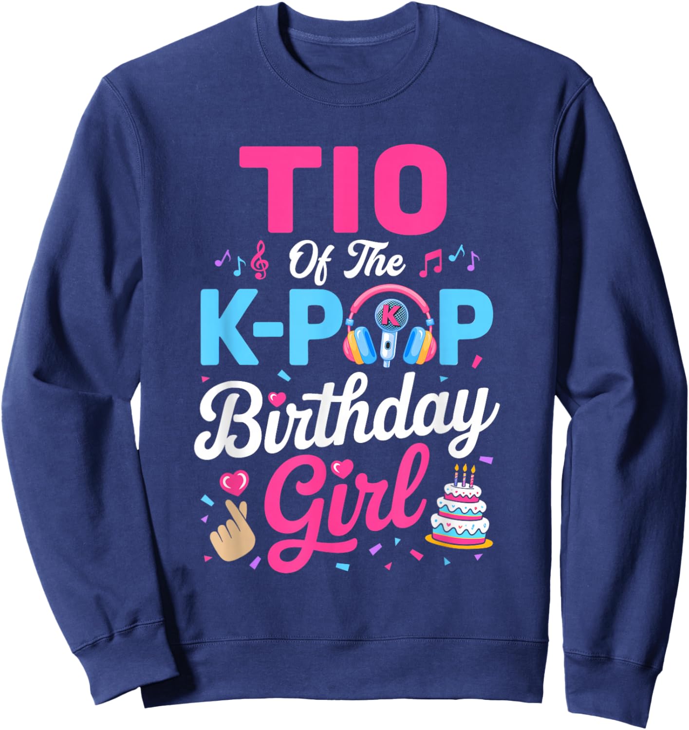 TIO of The K-Pop Birthday Girl Korean Music Family Sweatshirt - Sweatshirt | Navy