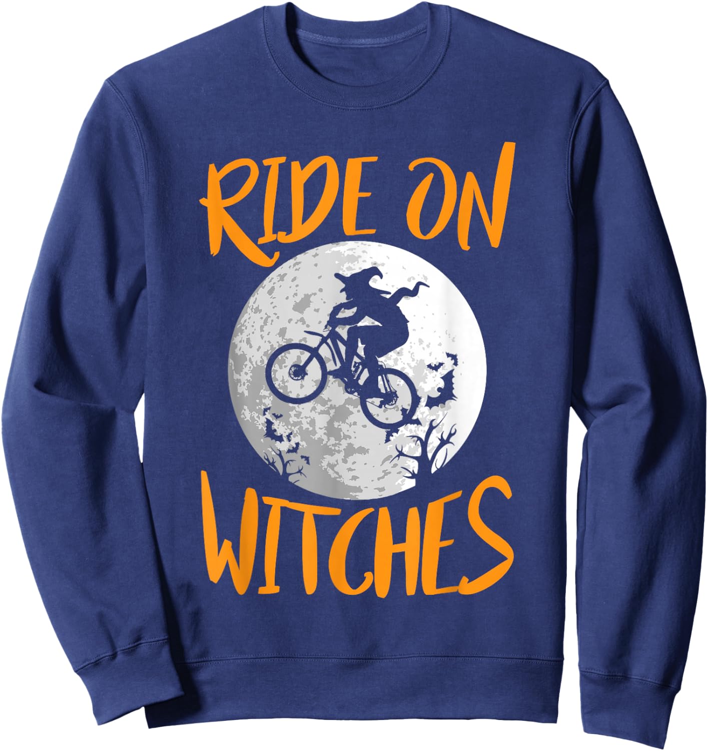 Funny Halloween Full Moon Ride On Witches Cycling Bike Shirt Sweatshirt - Sweatshirt | Navy