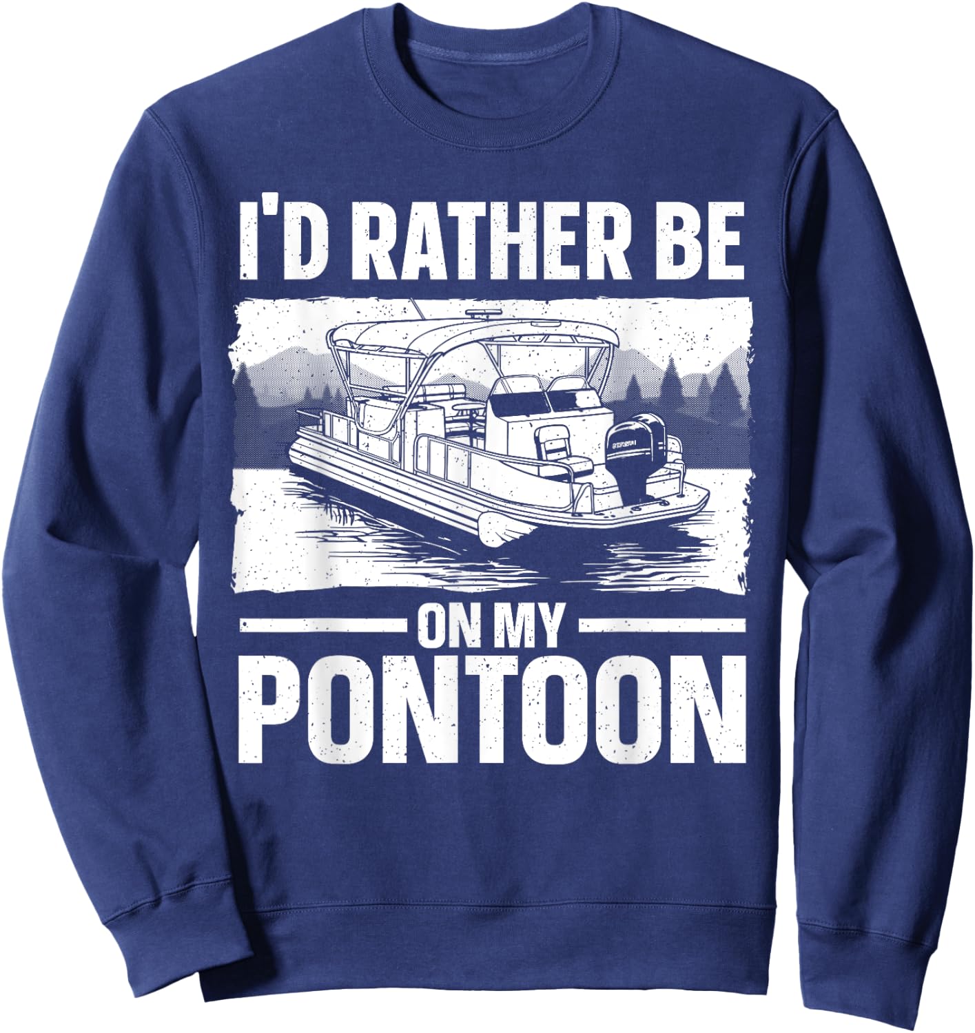 Pontoon Boat Art Women Lake Pontoon Boat Captain Sweatshirt - Sweatshirt | Navy