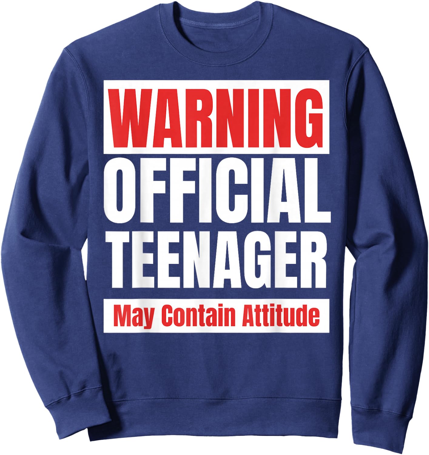 Official Teenager funny 13 birthday 13th Sweatshirt - Sweatshirt | Navy