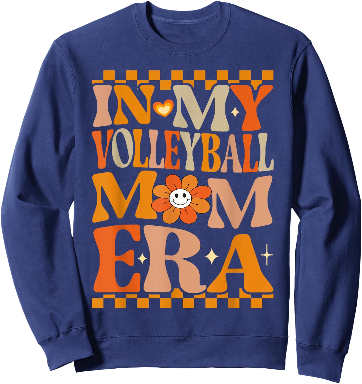 In My Volleyball Mom Era | Retro Groovy Hippie Volleyball Sweatshirt - Sweatshirt | Navy