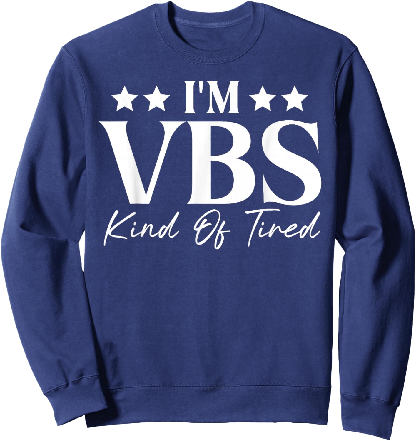 Vacation Bible School Team VBS Crew Sweatshirt - Sweatshirt | Navy