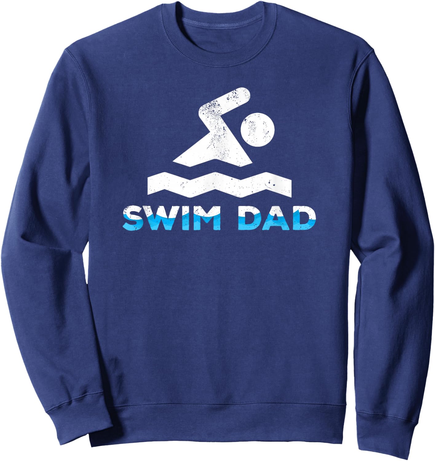 Cool Swim Dad for swimmers Sweatshirt - Sweatshirt | Navy