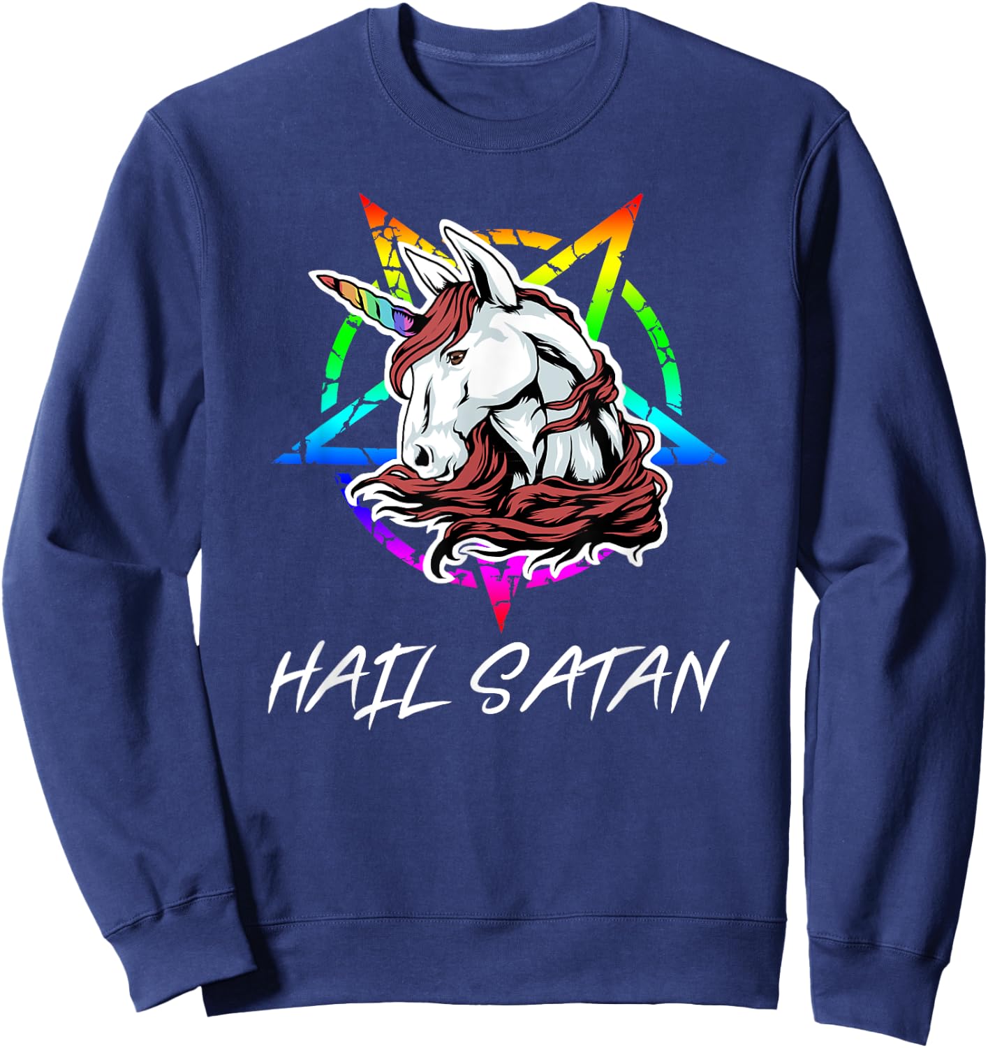 Hail Satan | Funny Unicorn Shirt Sweatshirt - Sweatshirt | Navy