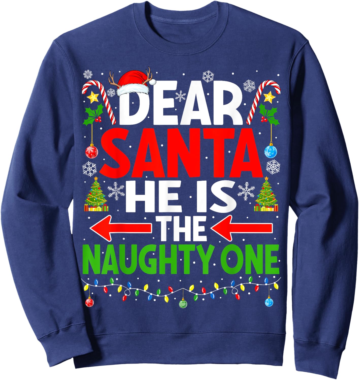 Dear Santa He's Naughty One Christmas Couple Pajama Couples Sweatshirt - Sweatshirt | Navy