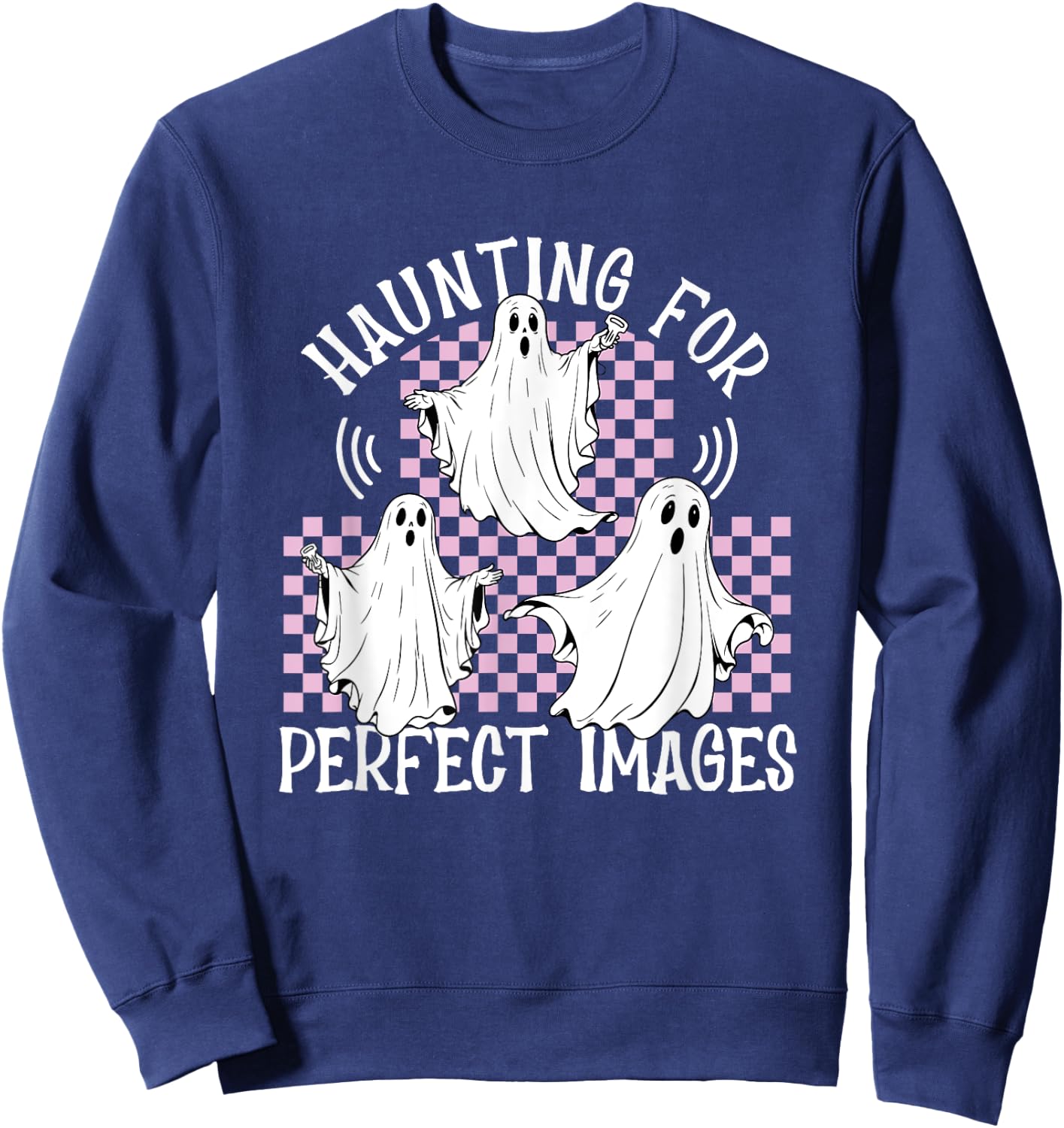 Haunting For Perfect Images Ultrasound Halloween Sonographer Sweatshirt - Sweatshirt | Navy