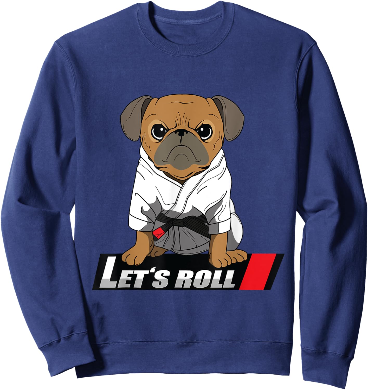 BJJ Pug - Brazilian Jiu Jitsu Gift Sweatshirt - Sweatshirt | Navy