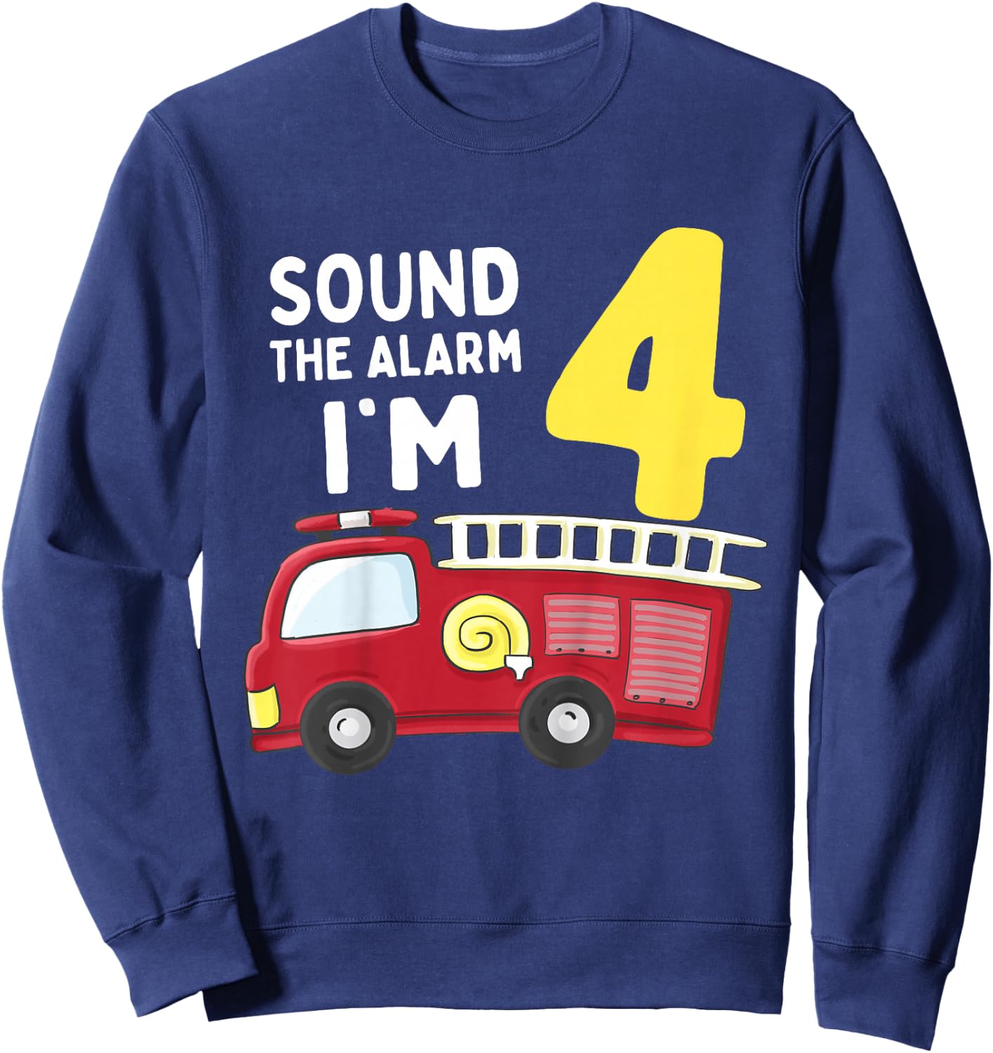 Kids Fire Truck 4th Birthday Boy Kids Firefighter 4 Year Old Sweatshirt - Sweatshirt | Navy