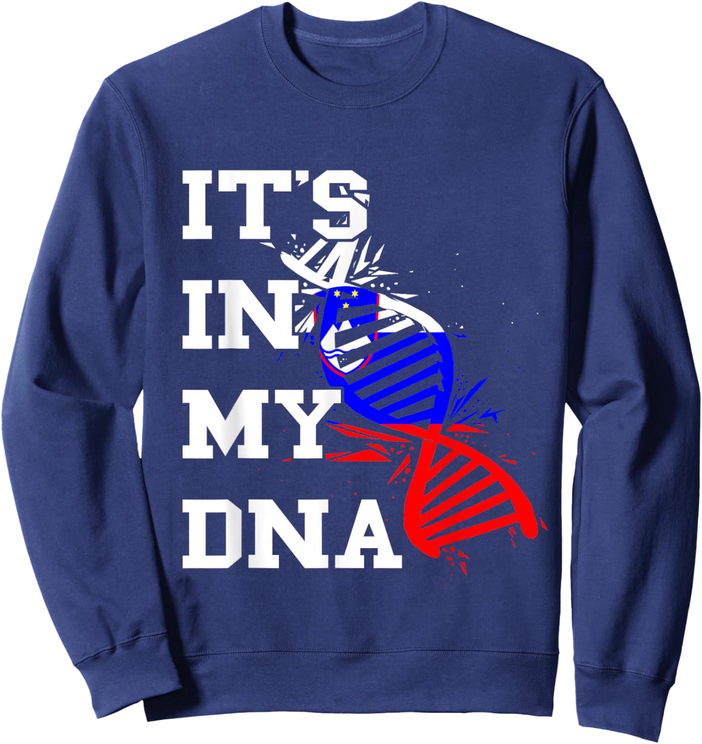 Slovenia Flag It's In My DNA Molecule Slovenian Pride Sweatshirt - Sweatshirt | Navy