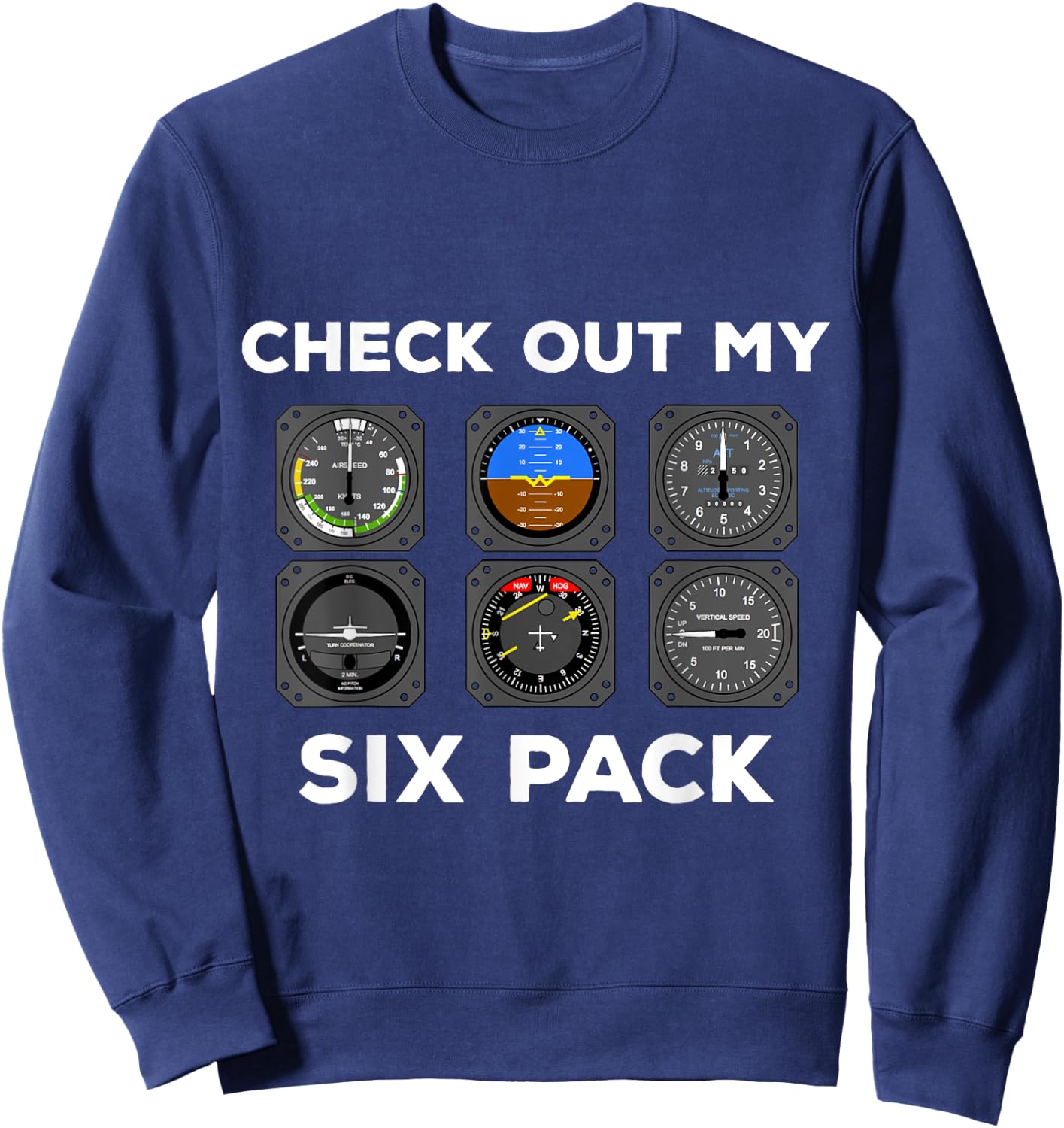 Check Out My Six Pack Pilot Aviation Flying Airplane Gym Sweatshirt - Sweatshirt | Navy