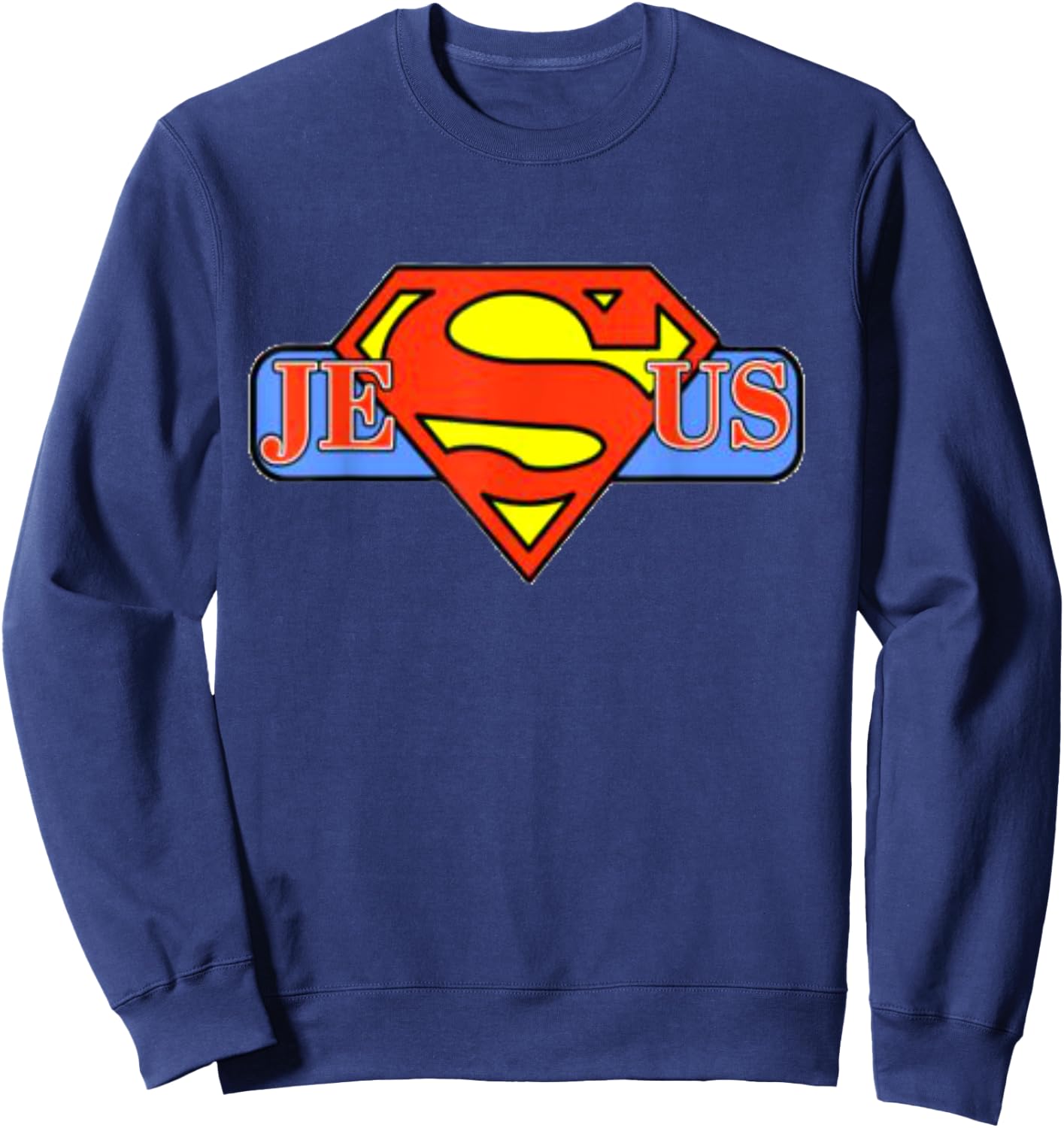 My Superhero is Jesus, faith love god shirt Sweatshirt - Sweatshirt | Navy