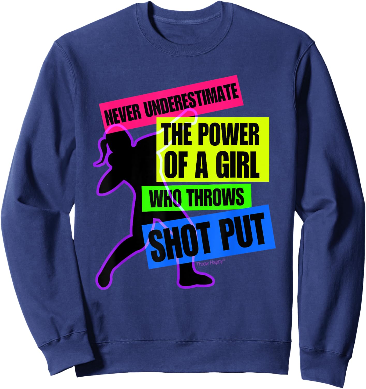 Track and Field Girl Power Shot Put Thrower Sweatshirt - Sweatshirt | Navy