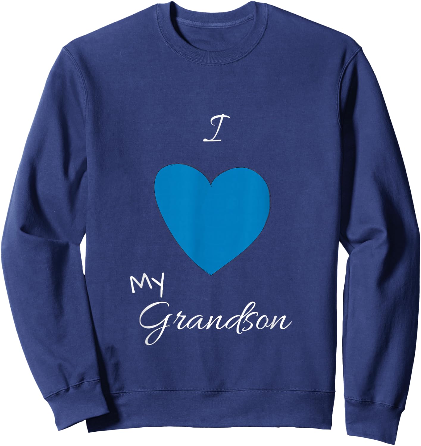 I love my Grandson Sweatshirt - Sweatshirt | Navy