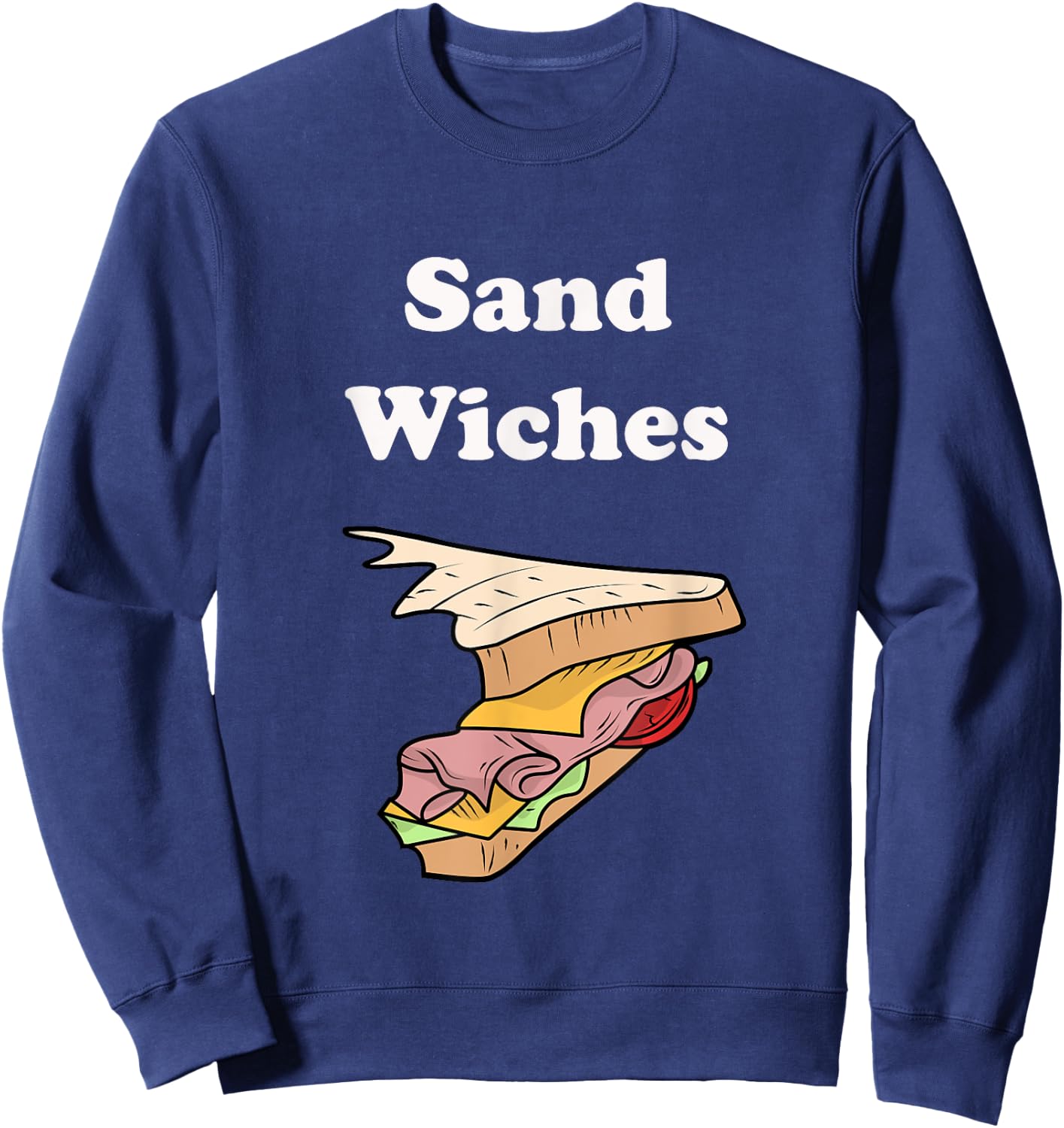 We Finish Each Other's Sandwiches Funny Food Sweatshirt - Sweatshirt | Navy