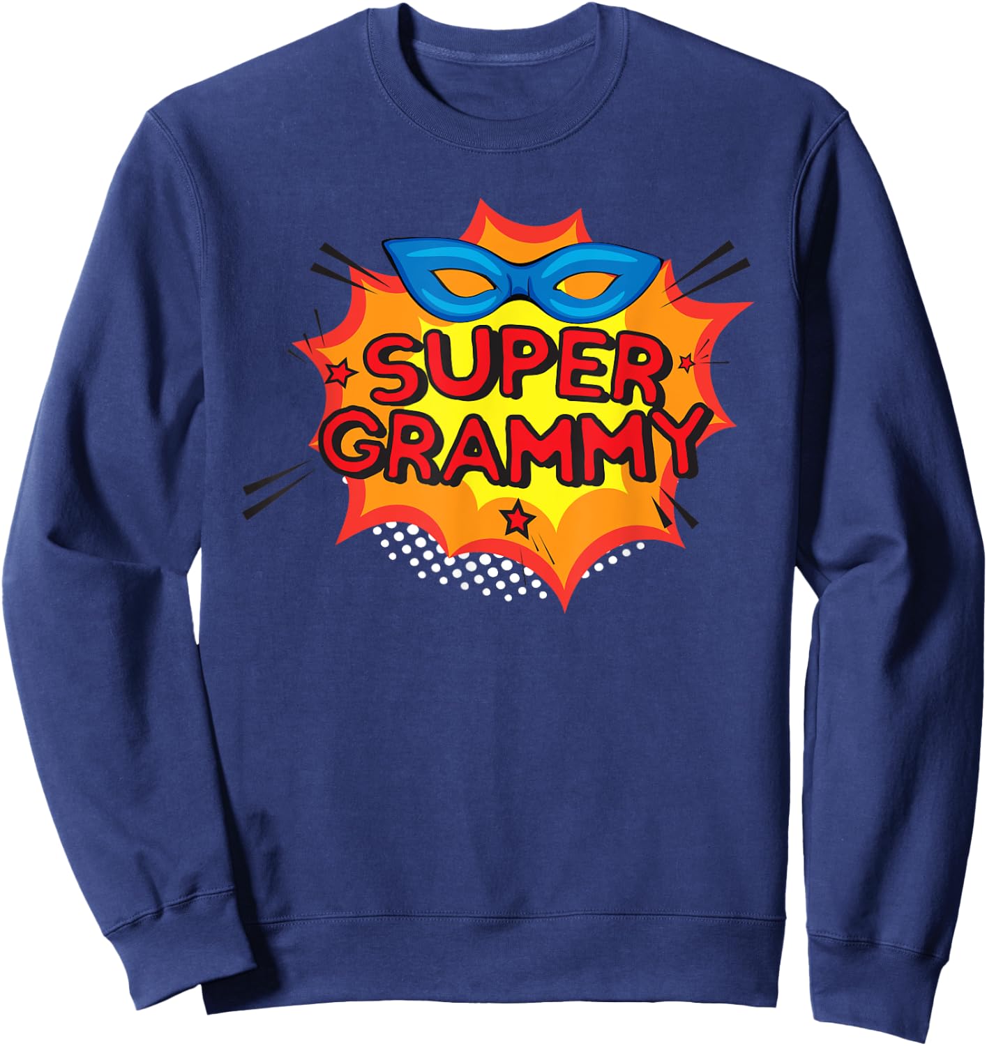 Super Grammy - Grandma Superhero Grandmother Nana Sweatshirt - Sweatshirt | Navy