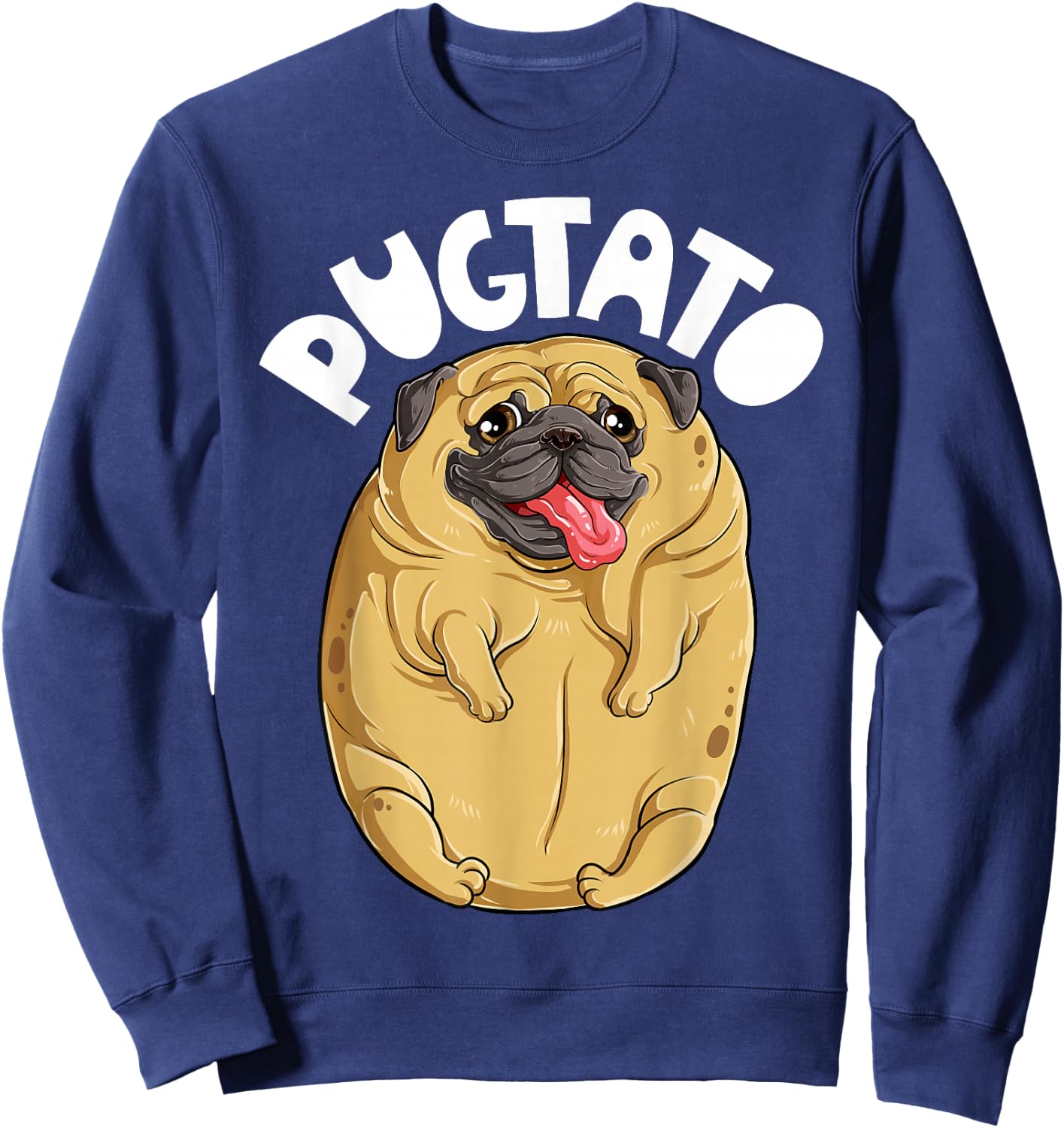 Pugtato Pug Potato Shirt Dog Lovers Costume Funny Meme Gifts Men Women Kids Sweatshirt - Sweatshirt | Navy
