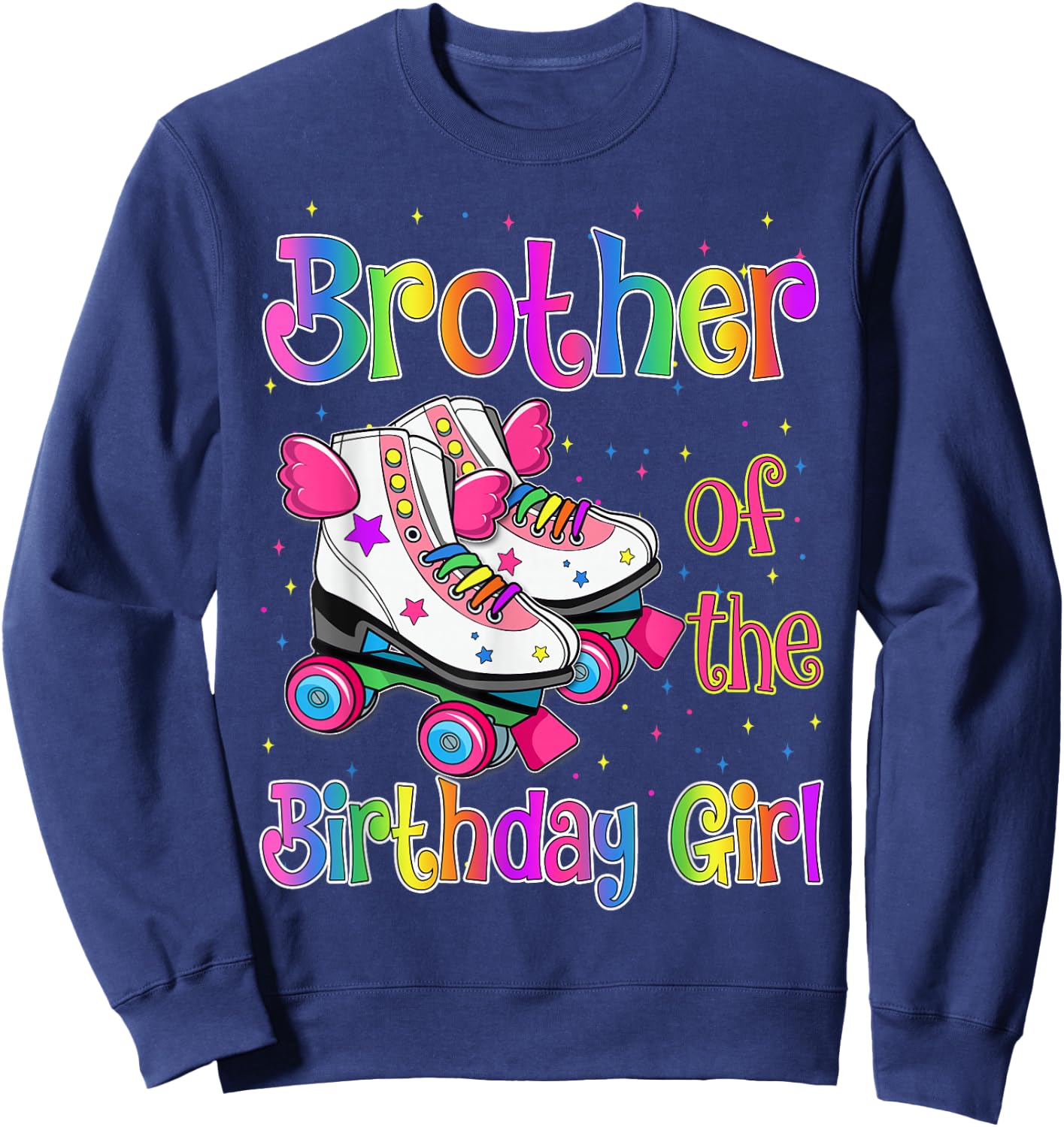 Brother Birthday Rolling Skate Birthday family Party Sweatshirt - Sweatshirt | Navy