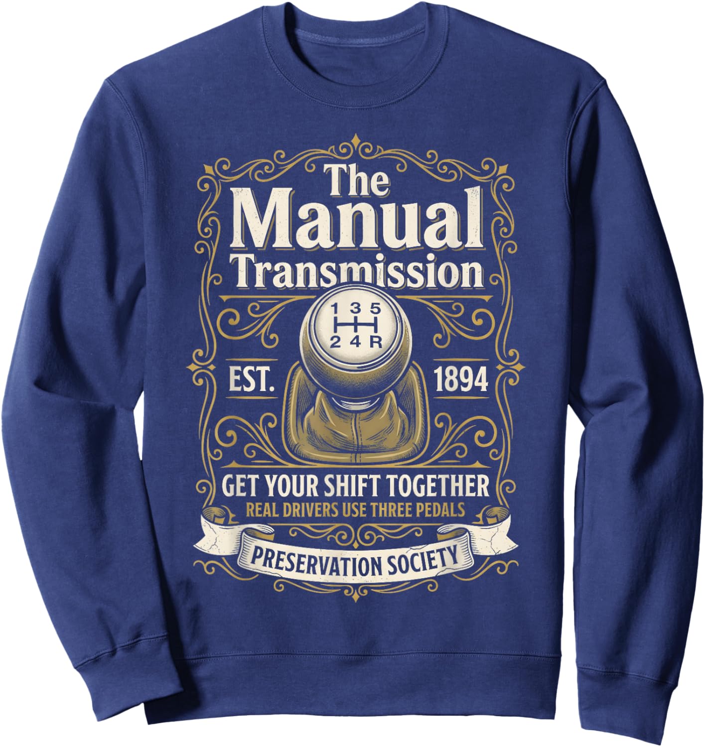 The Manual Transmission Preservation Society - Car Guy Sweatshirt - Sweatshirt | Navy