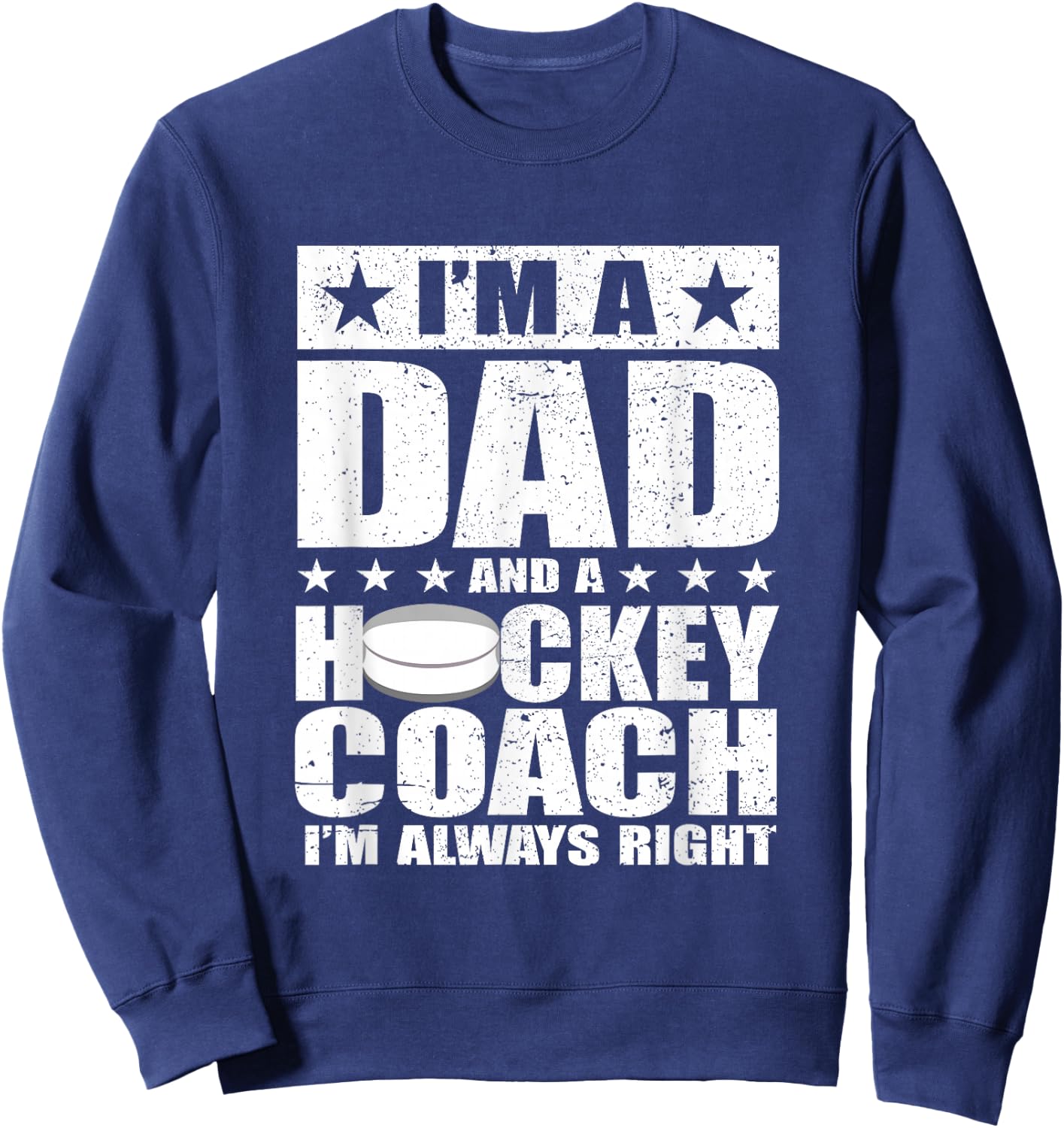 Dad Hockey Coach Fathers Day Shirts Gift from Daughter Son Sweatshirt - Sweatshirt | Navy