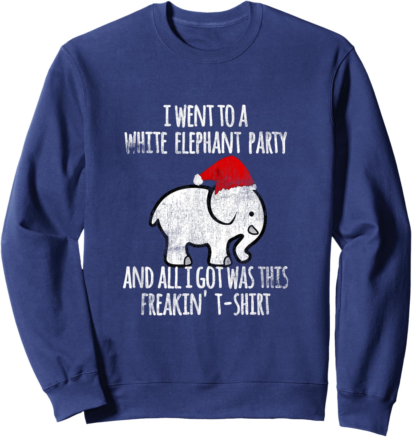 White Elephant Christmas Fun Gift Exchange Contest Sweatshirt - Sweatshirt | Navy