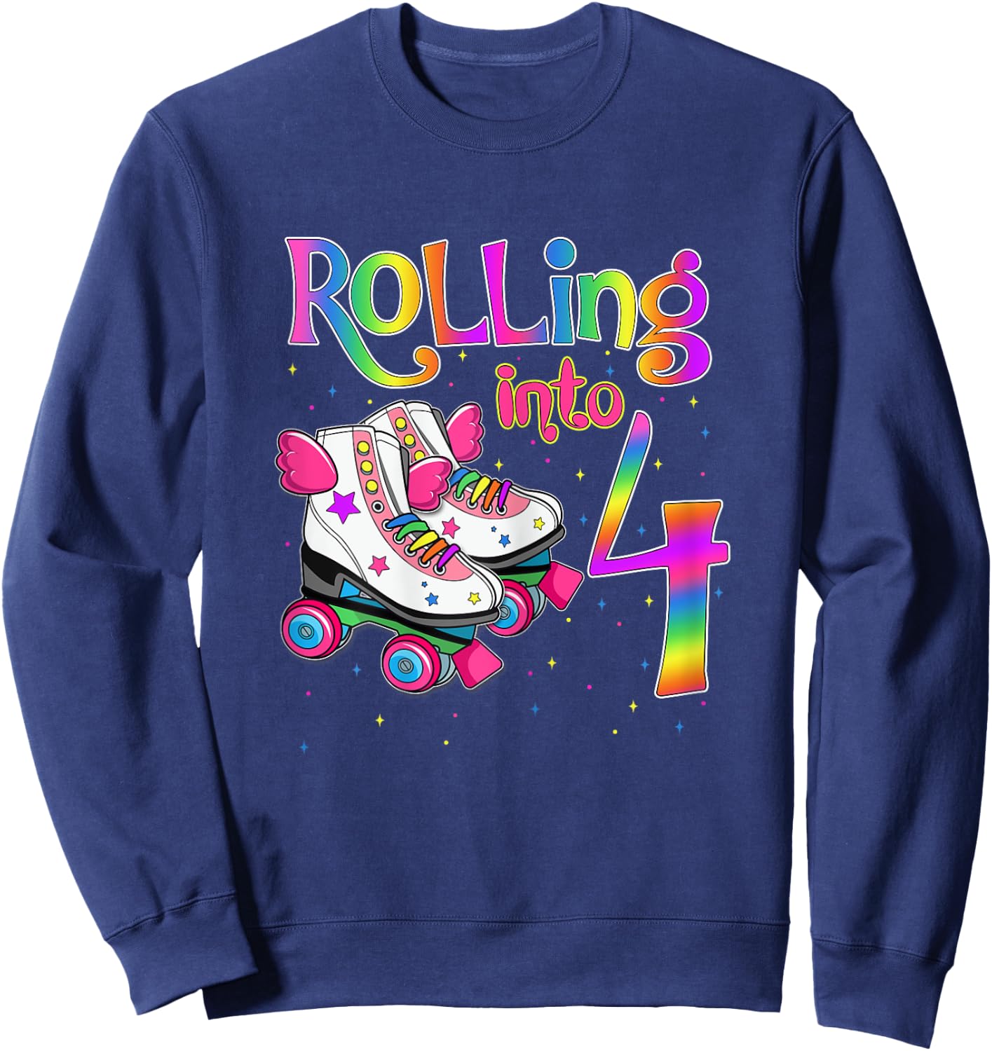 Rolling Into 4 years Let's Roll I'm Turning 4 Roller Skate Sweatshirt - Sweatshirt | Navy