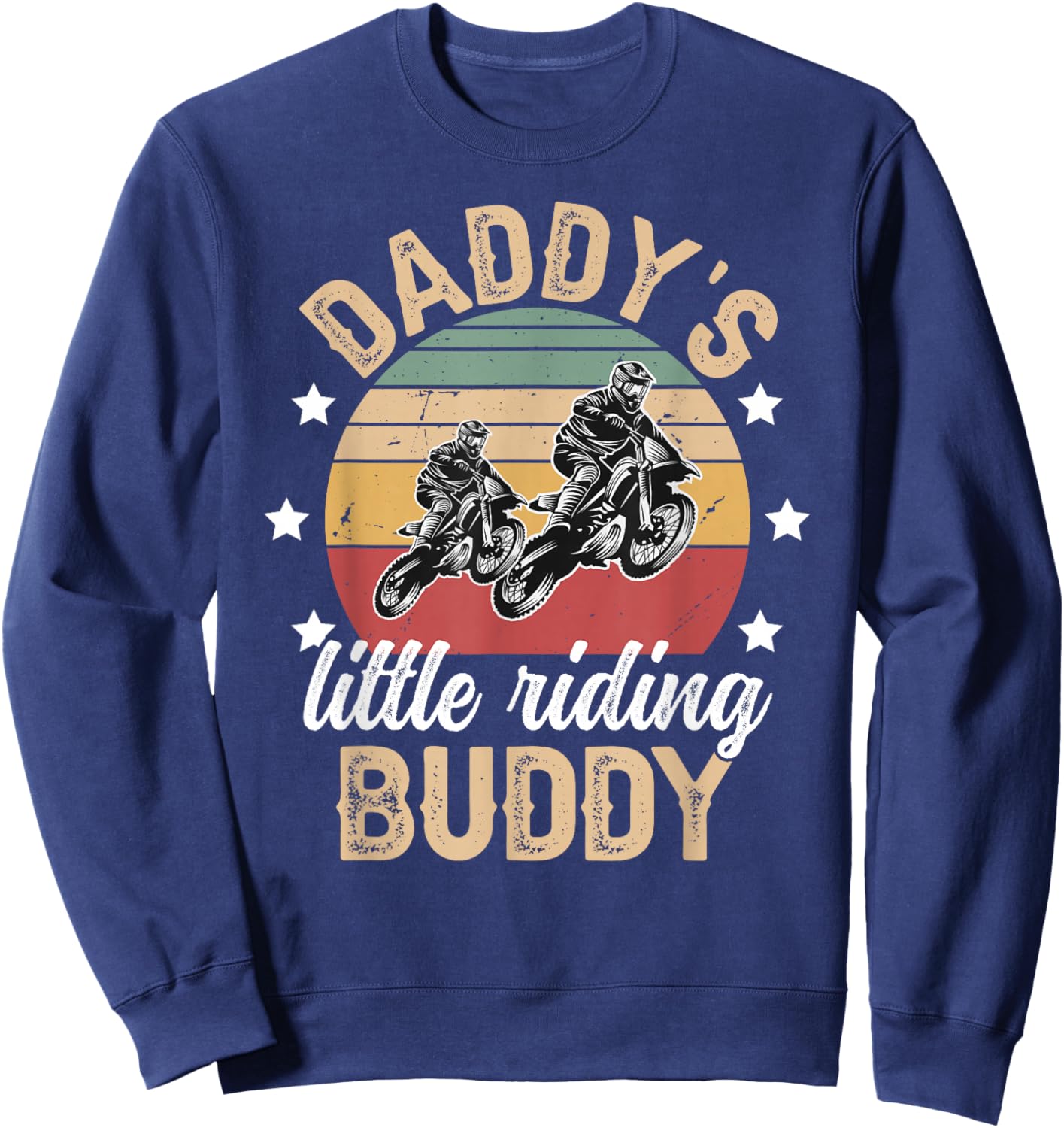 Daddy's Little Riding Buddy Son Riding Partners Dad And Son Sweatshirt - Sweatshirt | Navy
