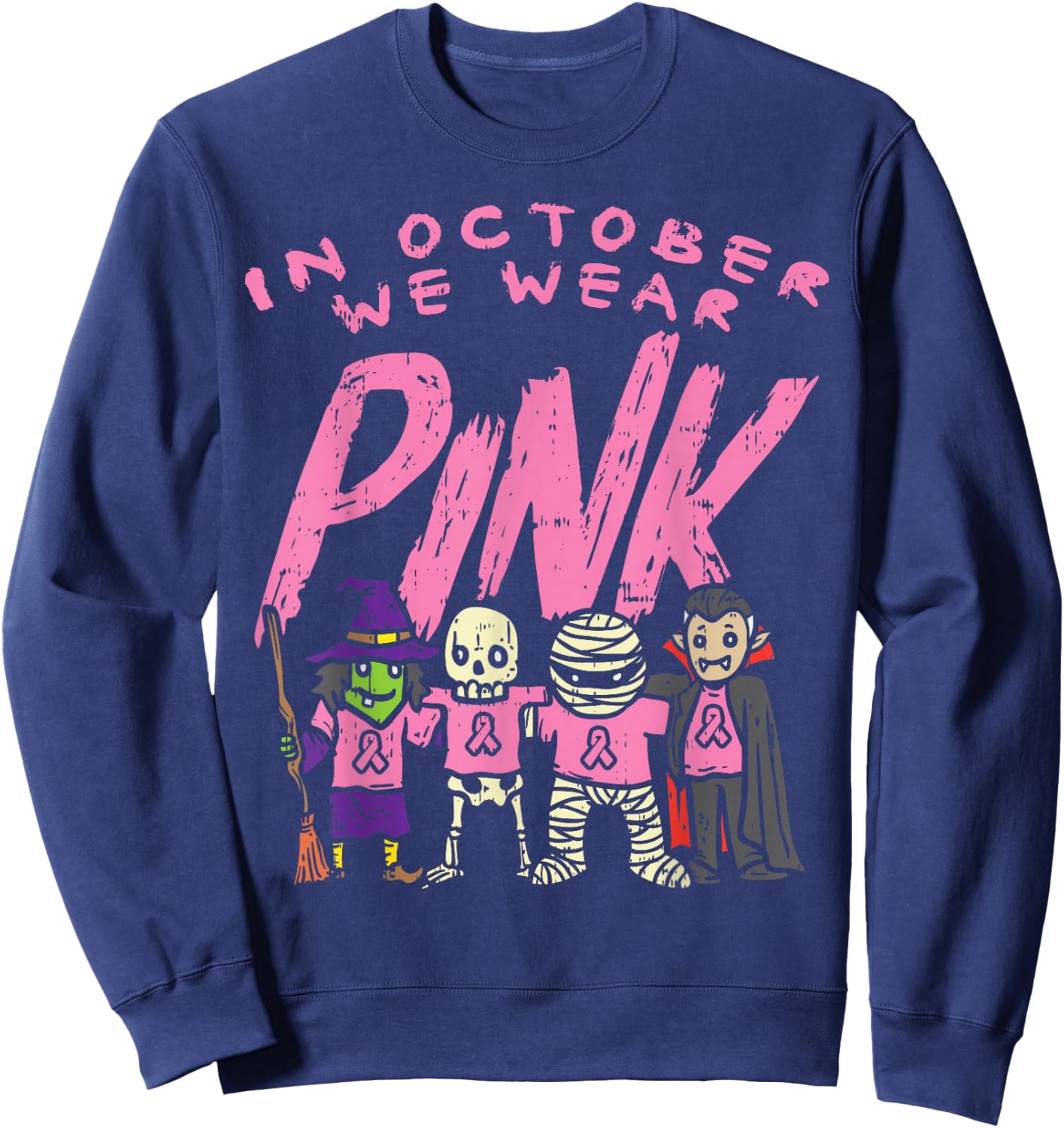 October We Wear Pink Witch Skeleton Halloween Breast Cancer Sweatshirt - Sweatshirt | Navy