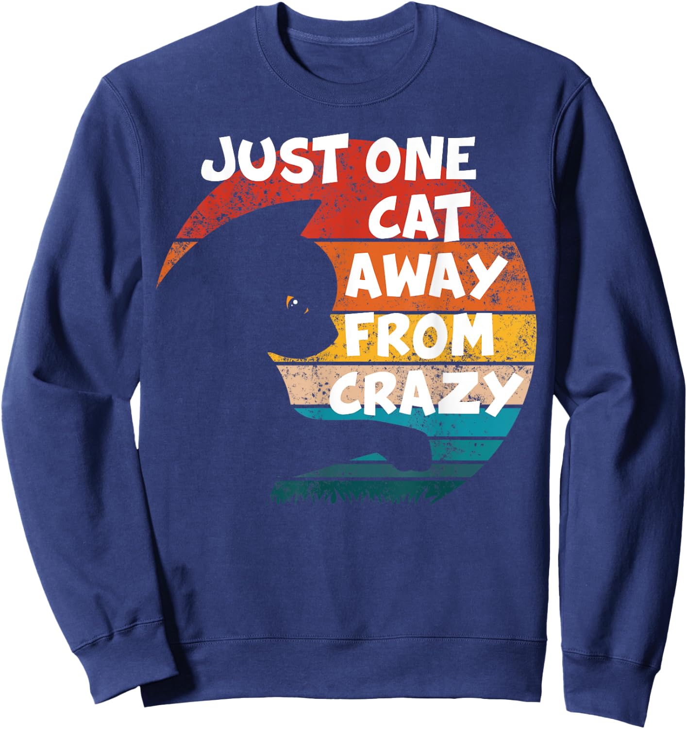 Funny Retro Vintage Cat | Just One Cat Away From Crazy Women Kids Sweatshirt - Sweatshirt | Navy